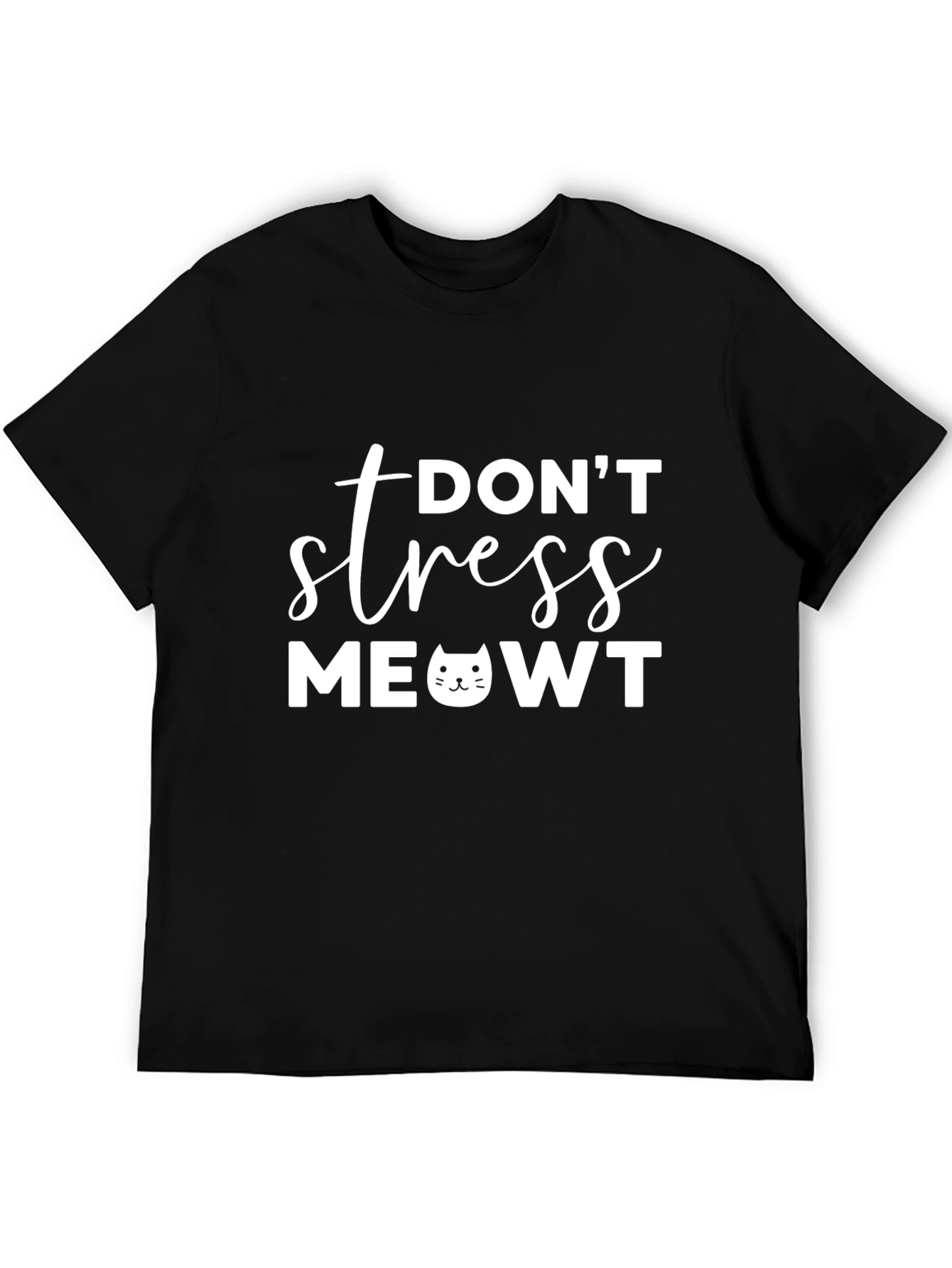 Black Don't Stress MeOWT T-Shirt view 5