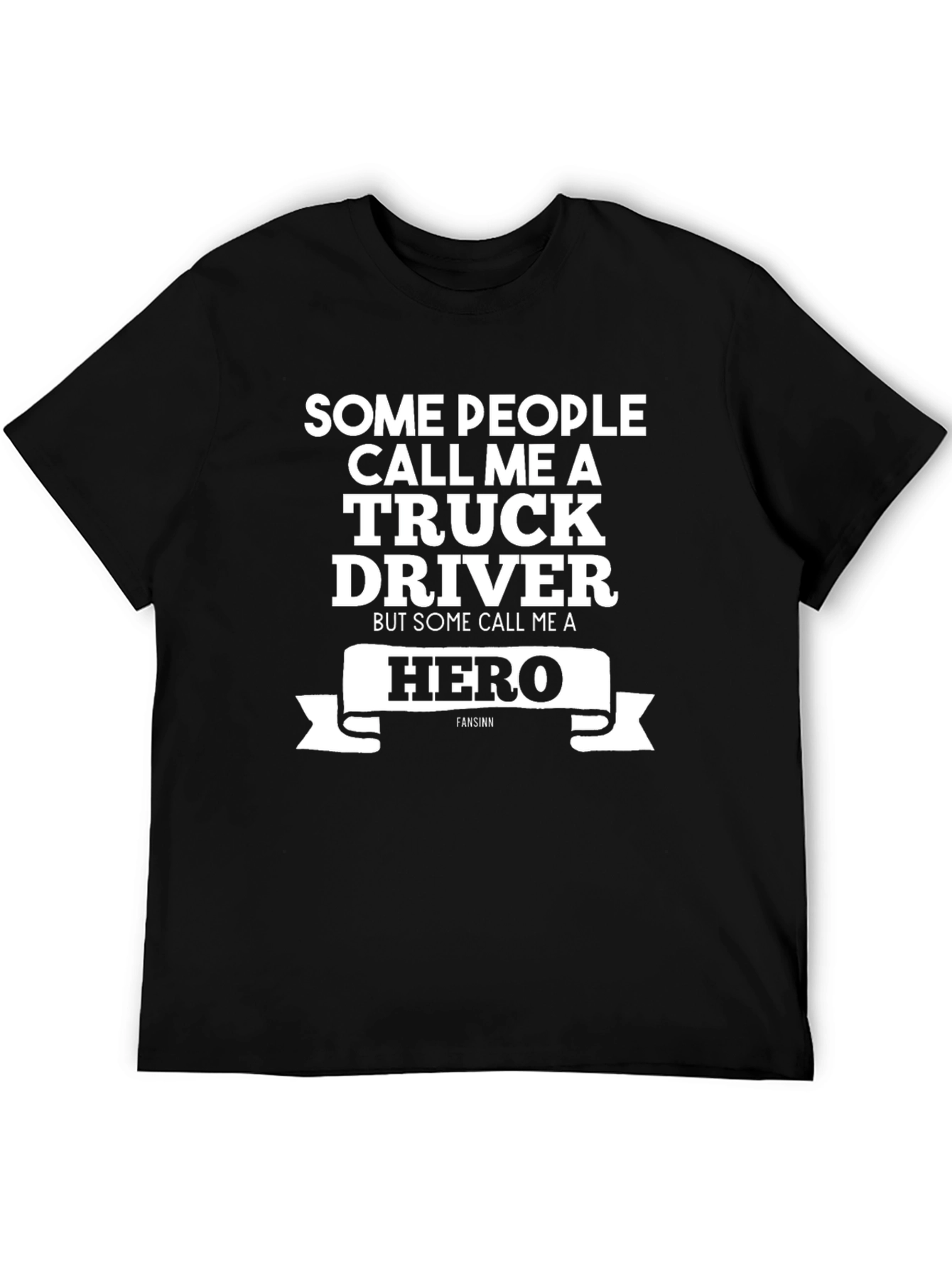 Black Truck Driver Hero T-Shirt view 5