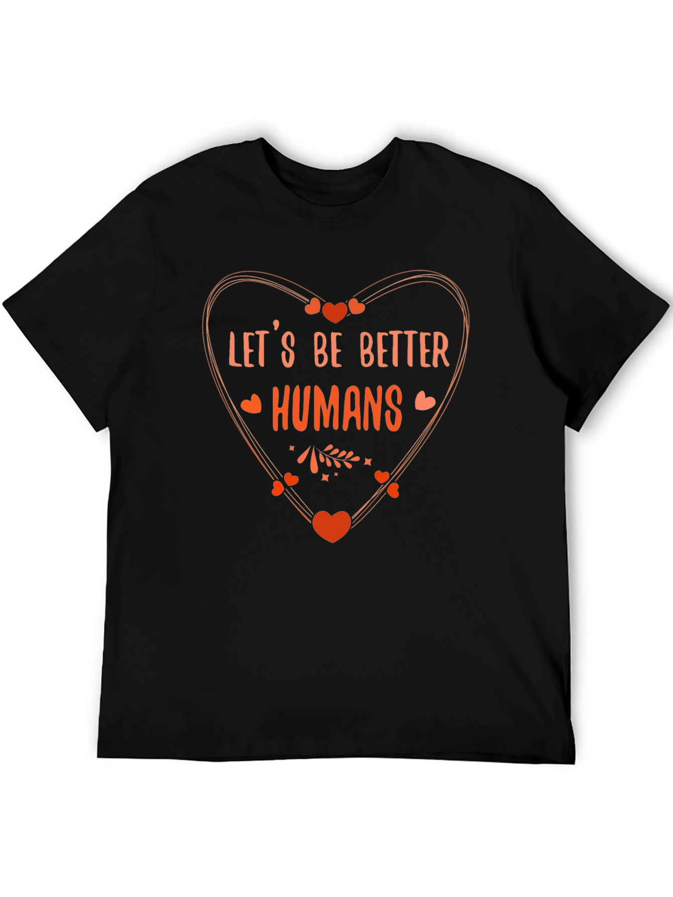 Black Let's Be Better Humans Graphic Tee - Heart Design view 5
