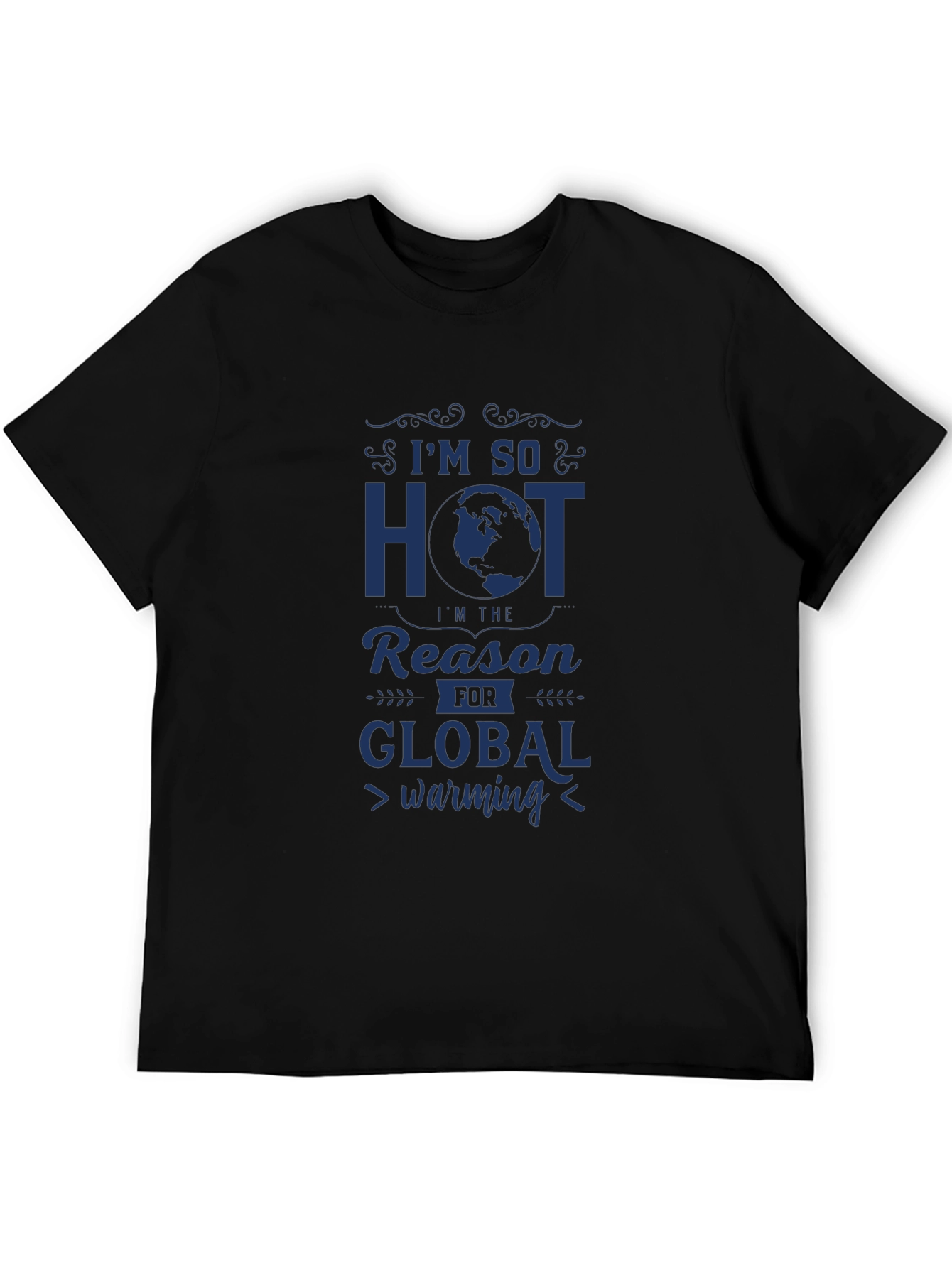 Black I'm So Hot Global Warming Graphic Tee view 5