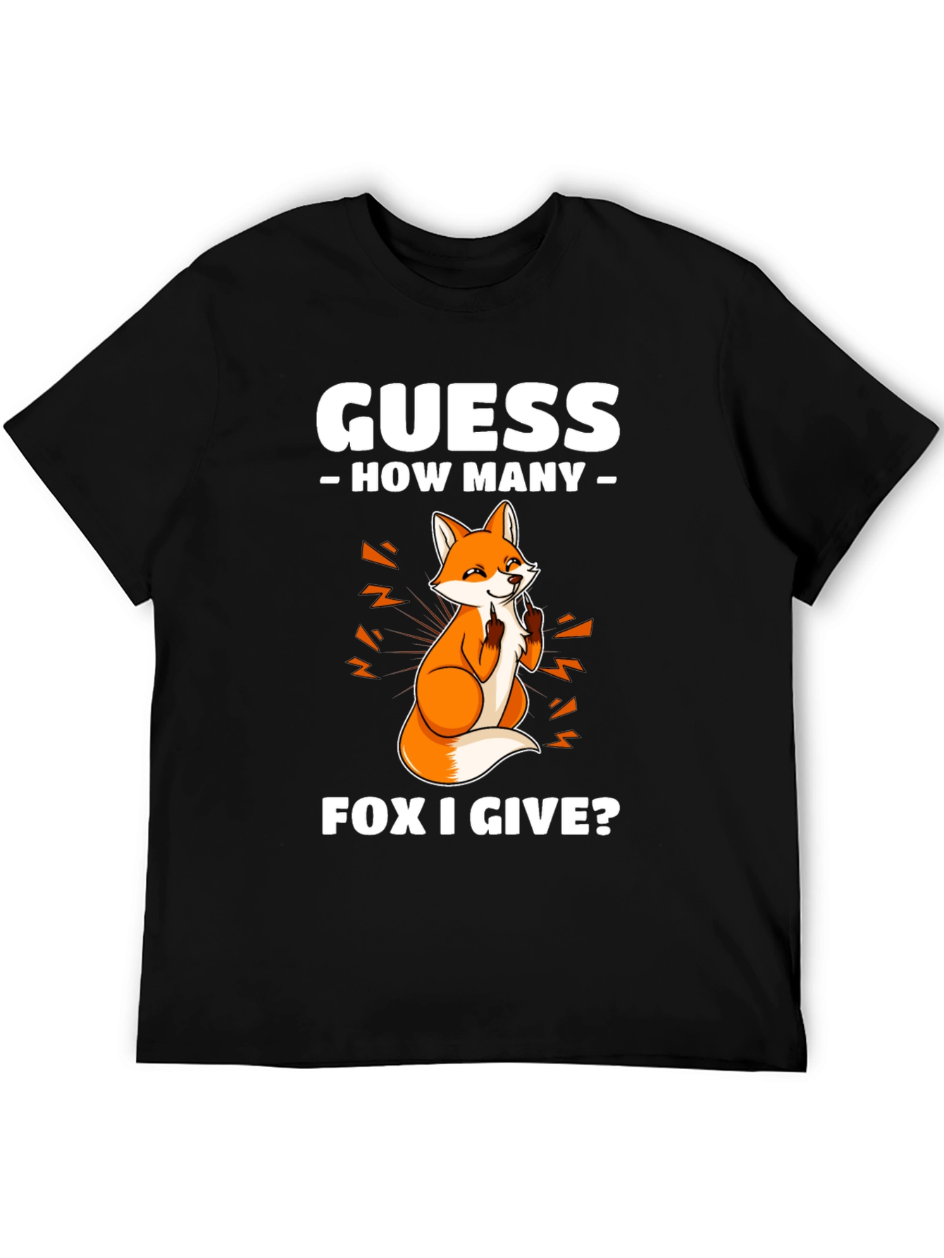 Black Guess How Many Fox I Give T-Shirt view 5