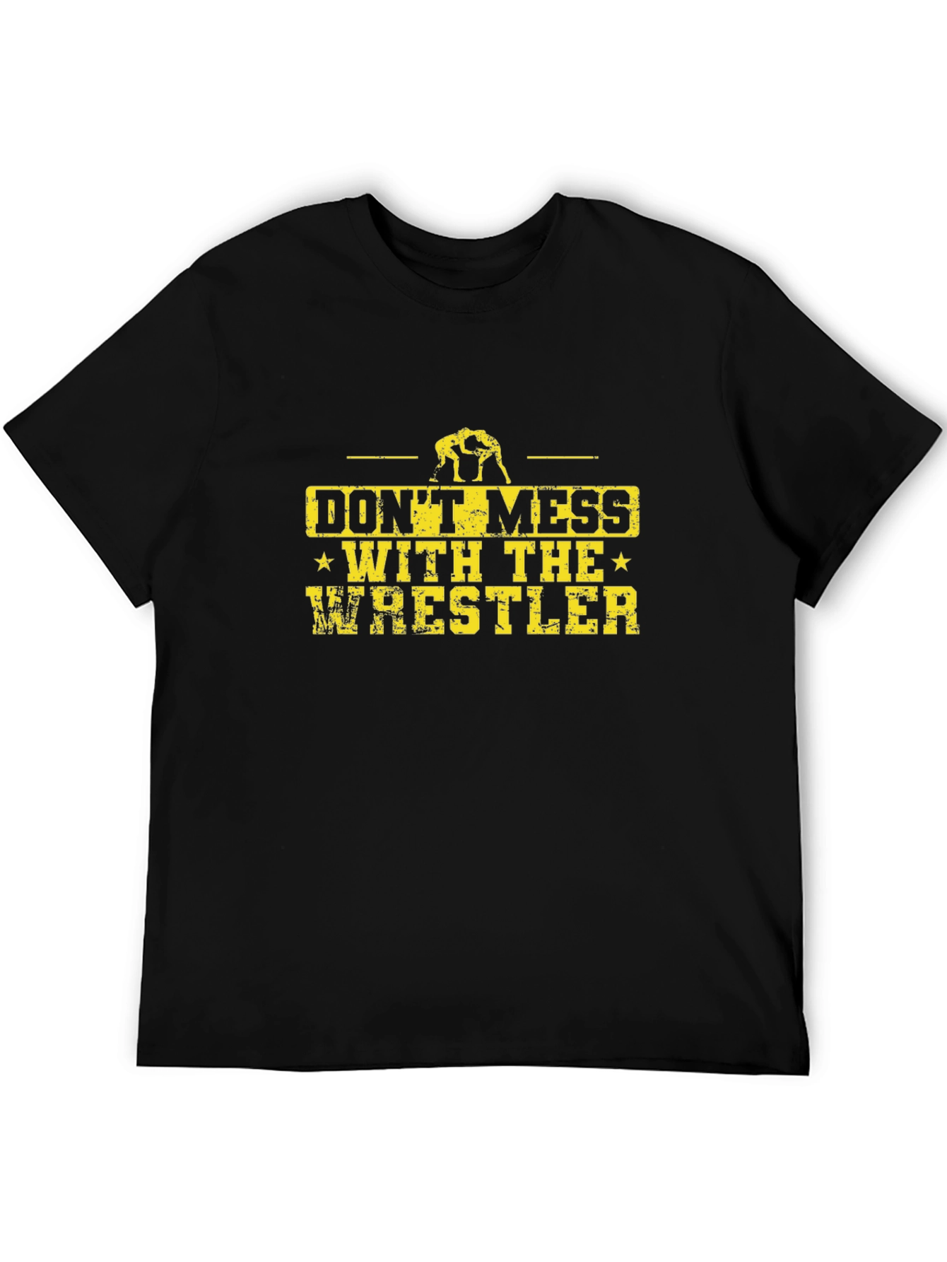 Black Don't Mess With The Wrestler - Graphic T-Shirt view 5