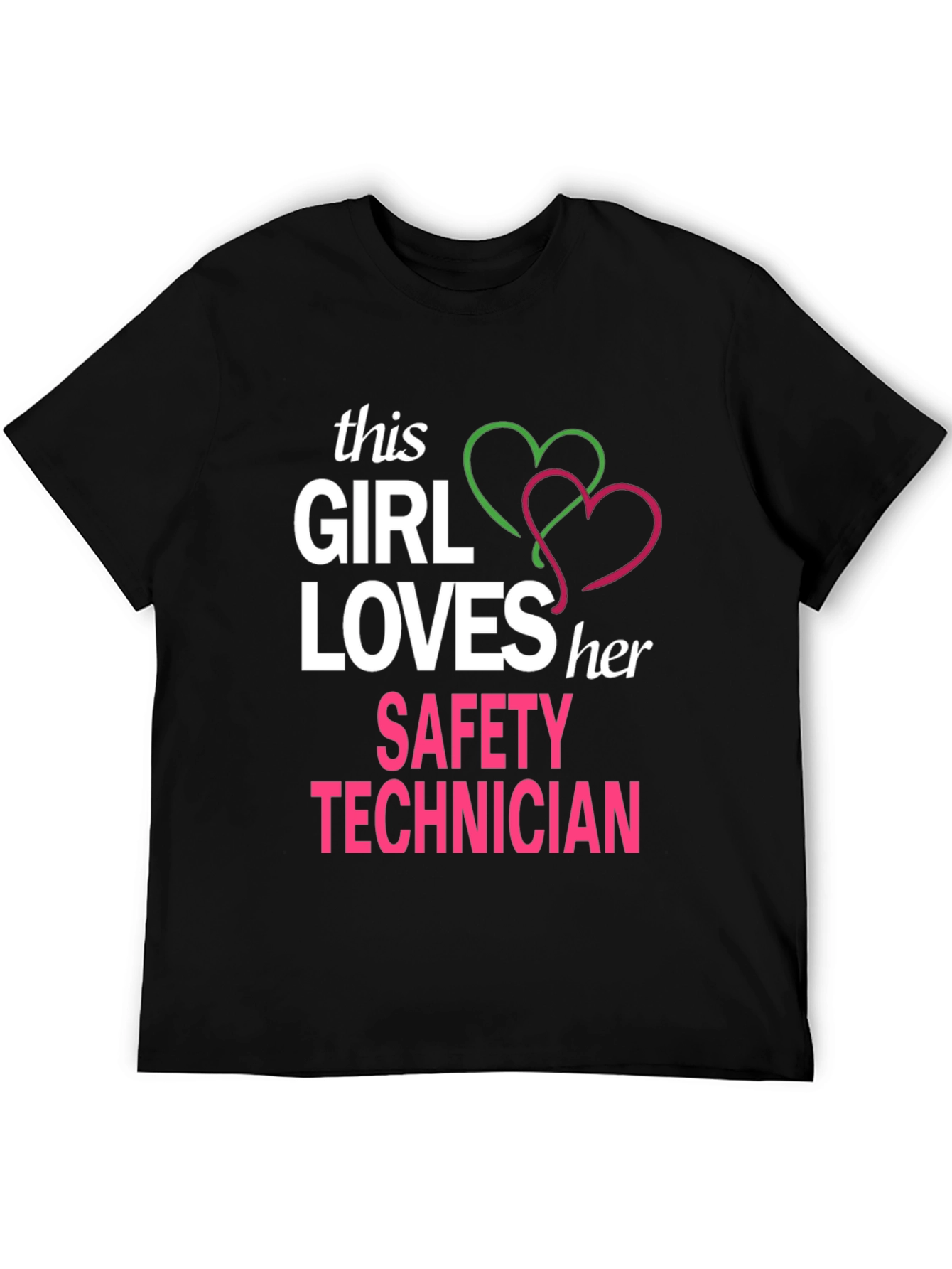 Girl Loves Her Safety Technician T-Shirt - 5