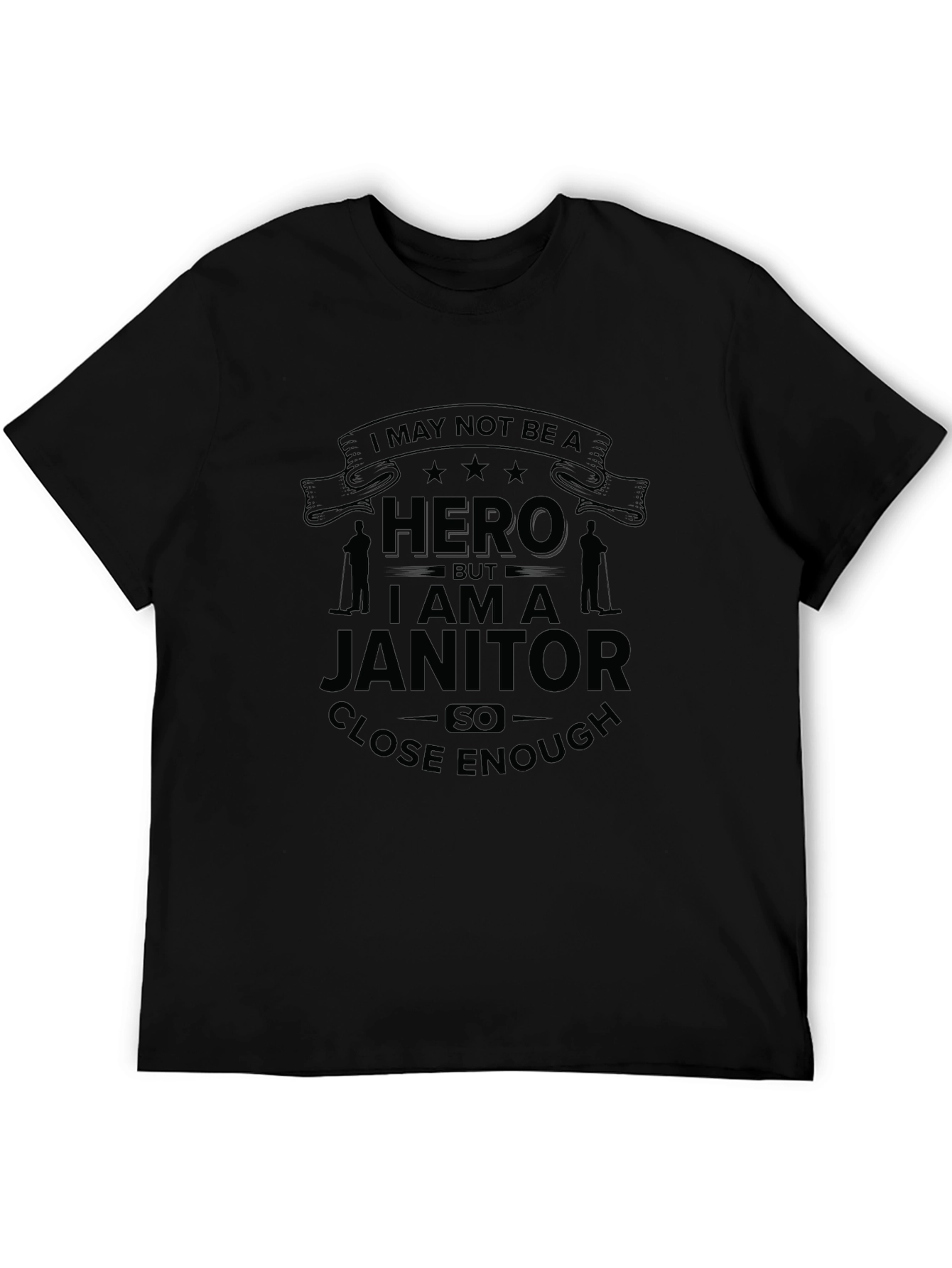 Black Janitor Hero T-Shirt - Cleaning Crew Appreciation Tee view 5