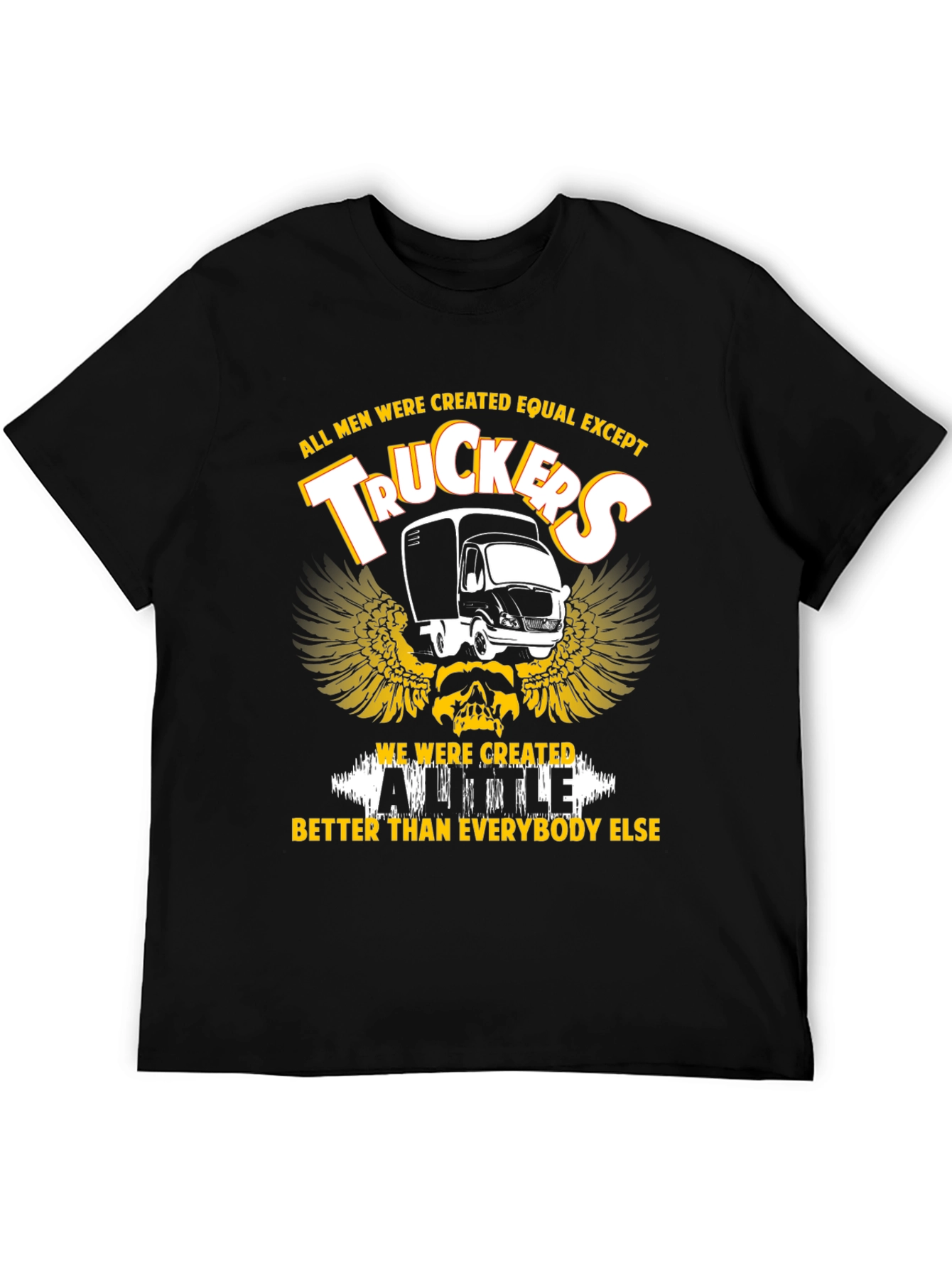 Black Trucker T-Shirt - All Men Are Created Equal Except Truckers Tee view 5