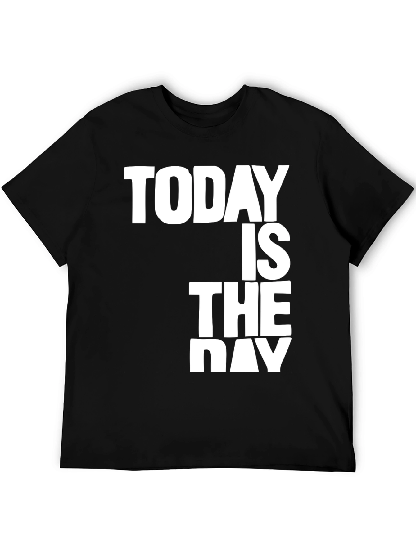 Black Today Is The Day Graphic Tee view 5