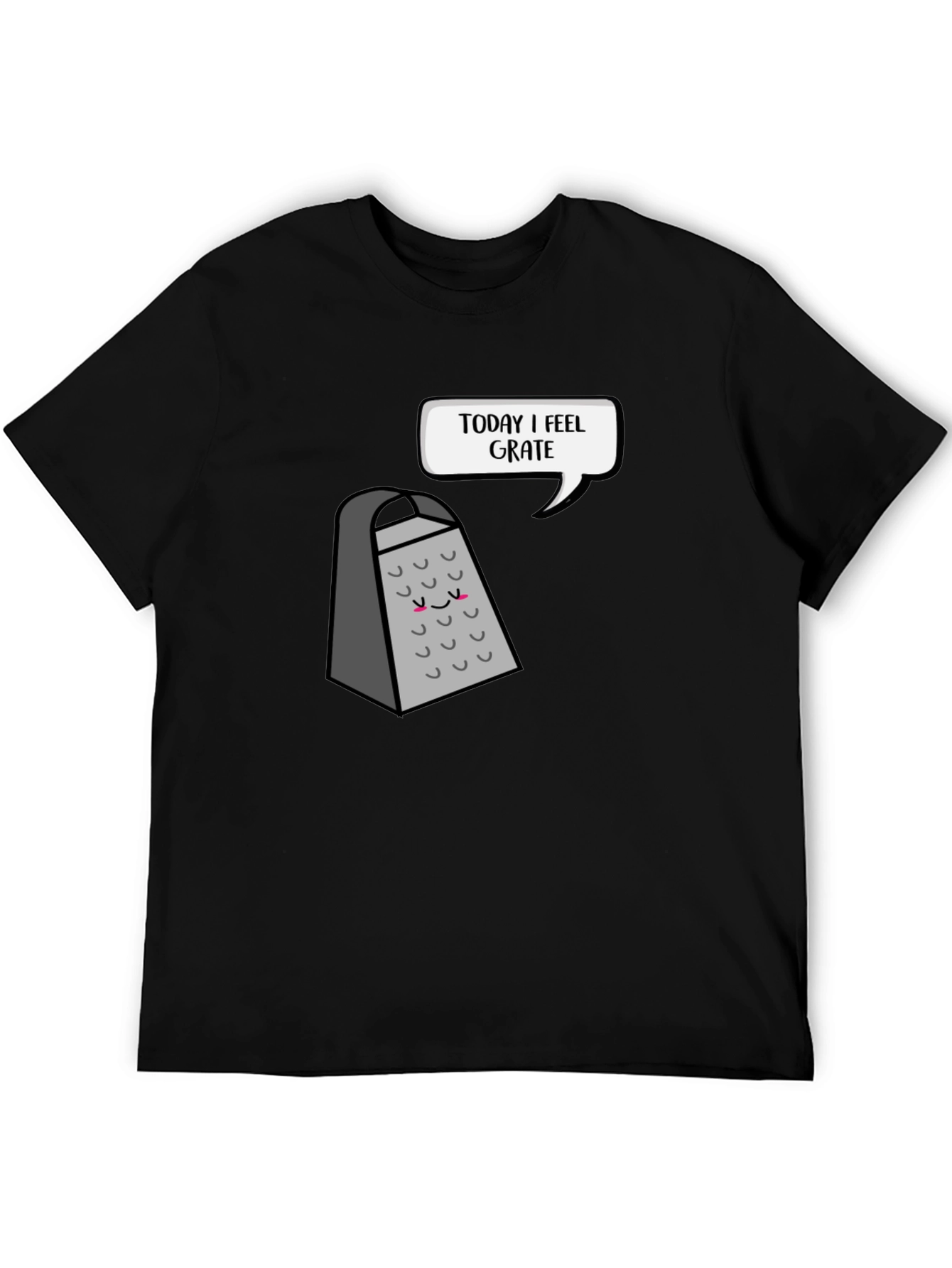 Black Funny Grater T-Shirt: Today I Feel Grate view 5
