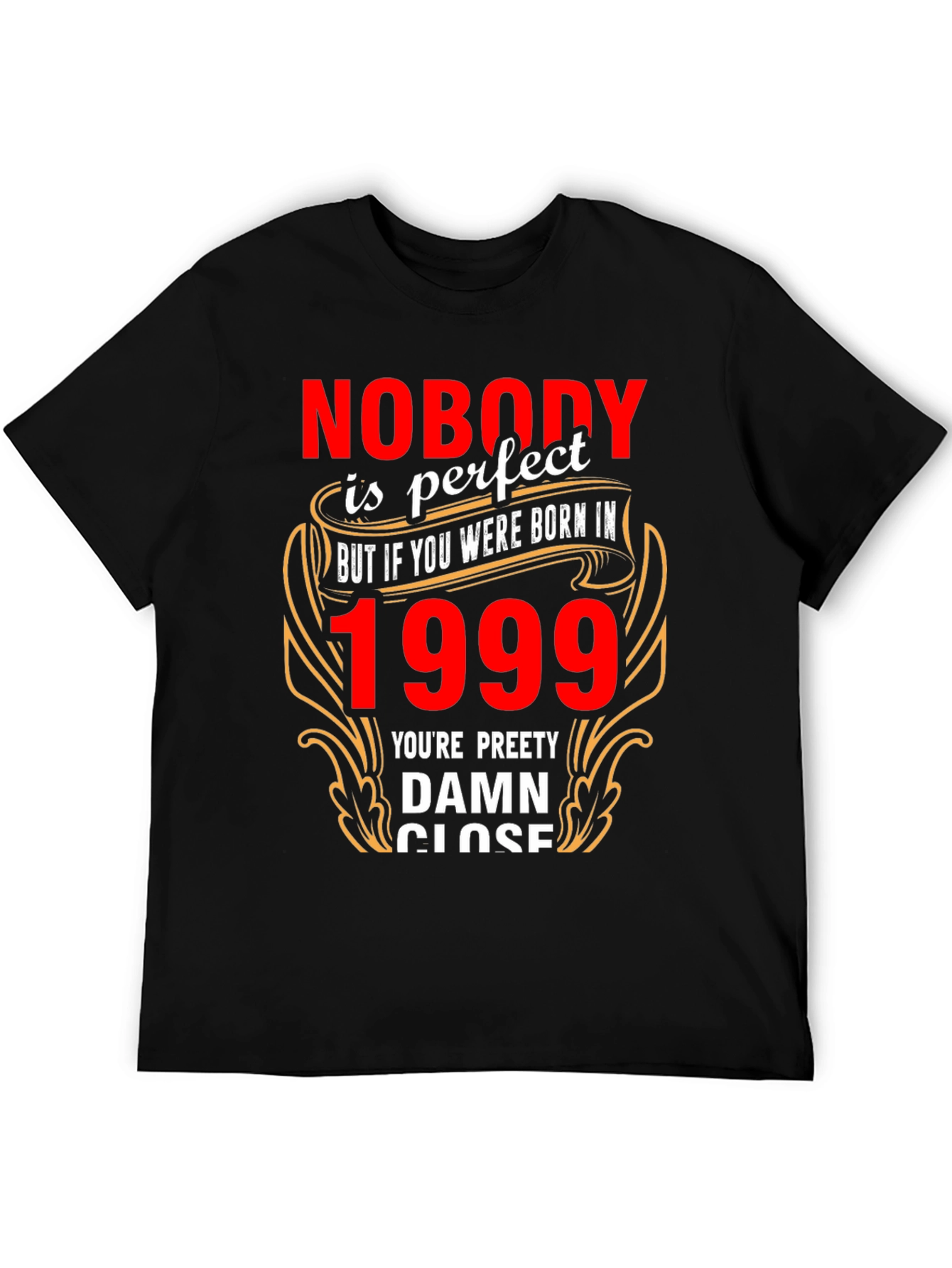 Born in 1999 T-Shirt - Novelty Graphic Tee - 5