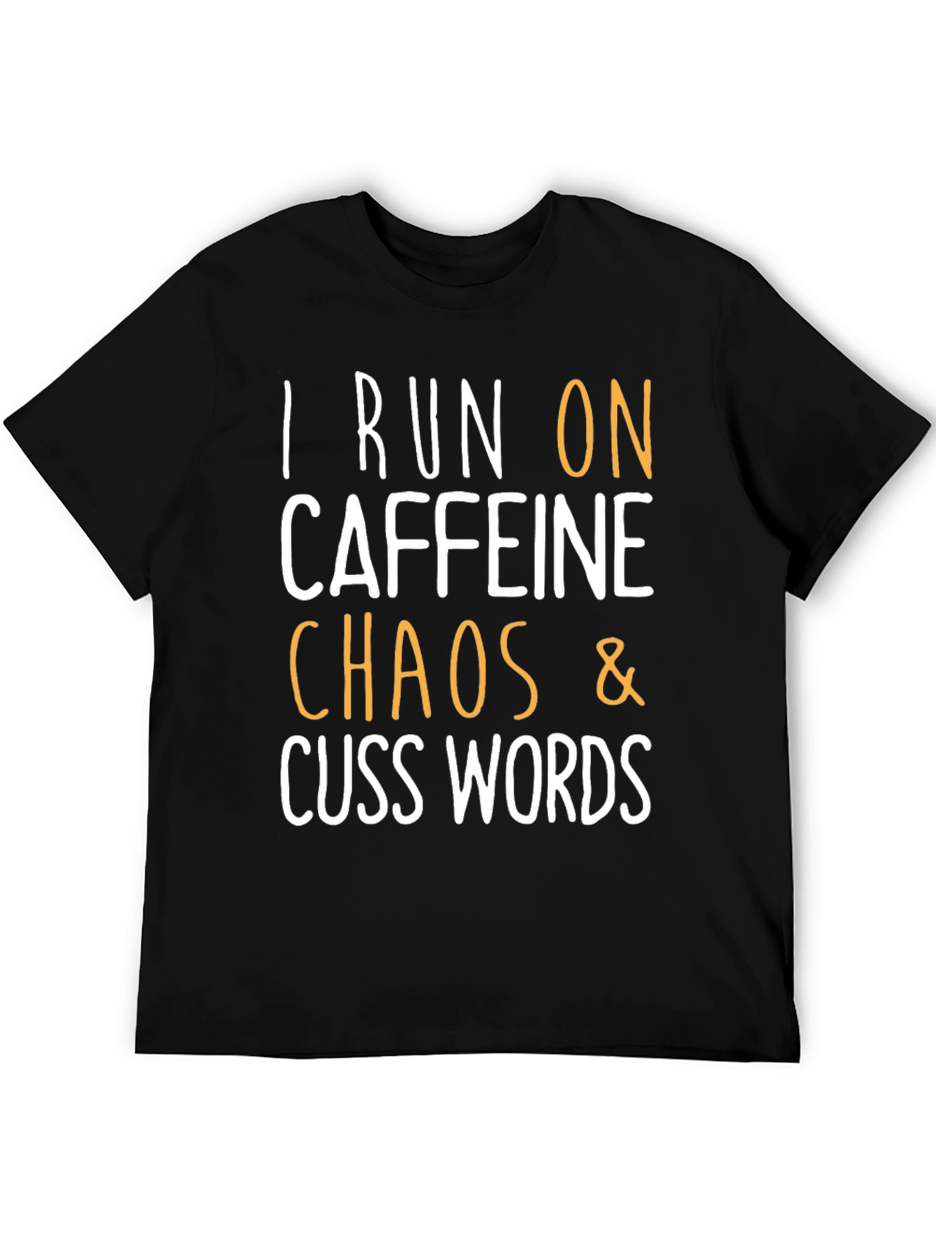 Black I Run On Caffeine, Chaos & Cuss Words T-Shirt view 5