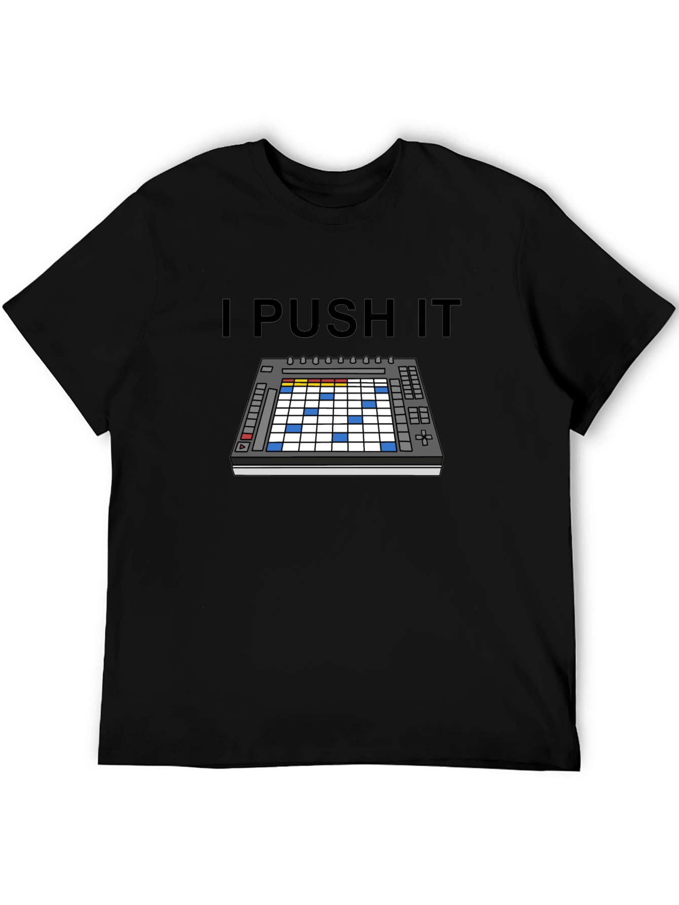 Black I Push It Ableton T-Shirt view 5