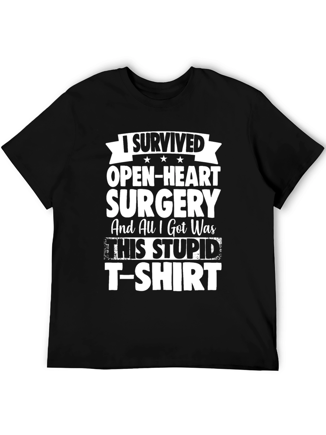 I Survived Open Heart Surgery T-Shirt - 5