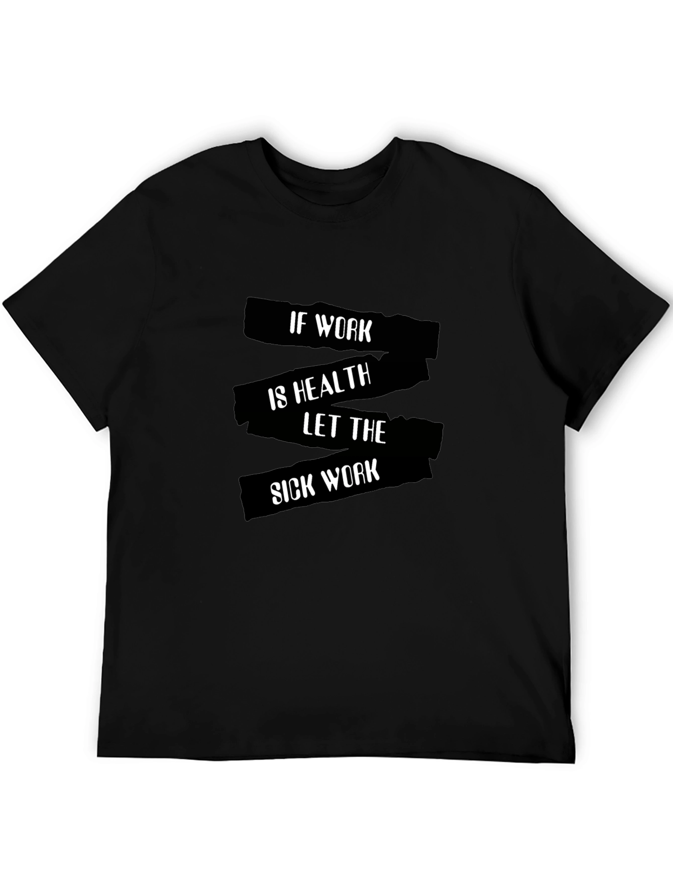 Black Funny "Sick Work" Graphic Tee - Black Cotton T-Shirt view 5