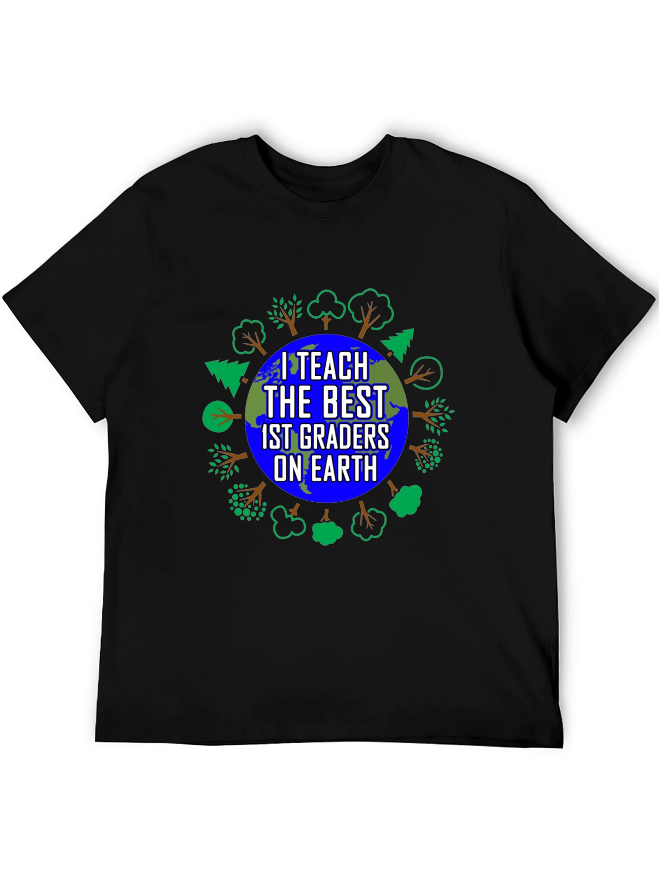 Black I Teach the Best 1st Graders on Earth T-Shirt view 5
