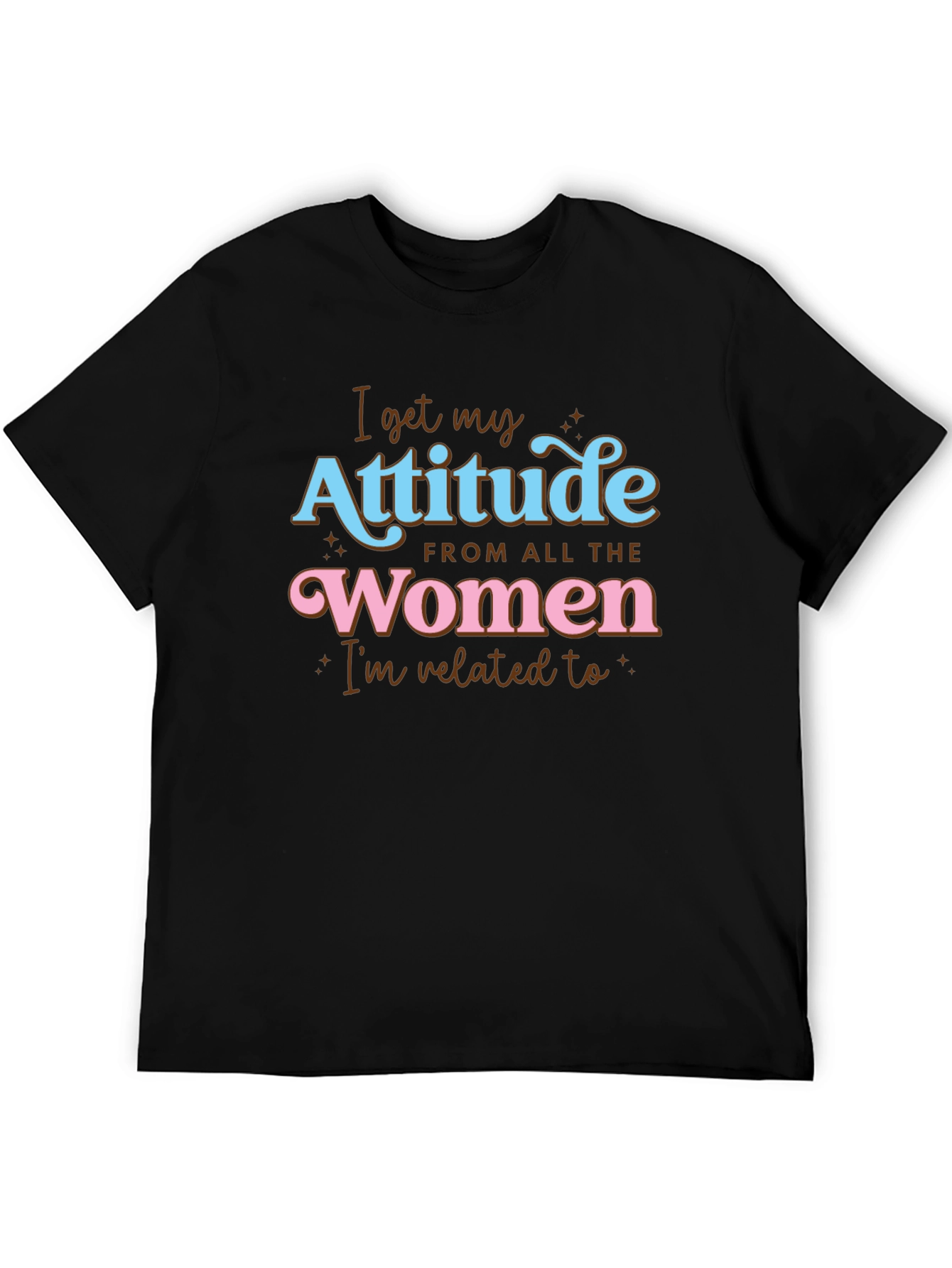 Black Attitude From All The Women Graphic T-Shirt view 5