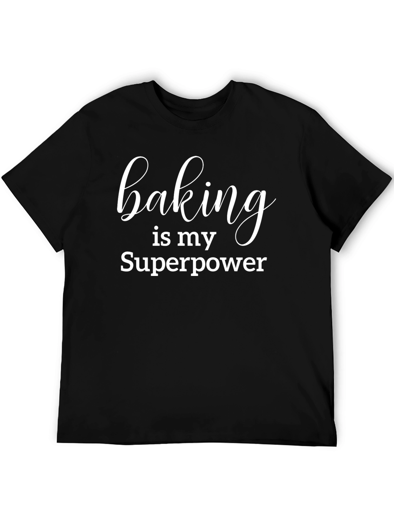 Black Baking is My Superpower Black T-Shirt view 5