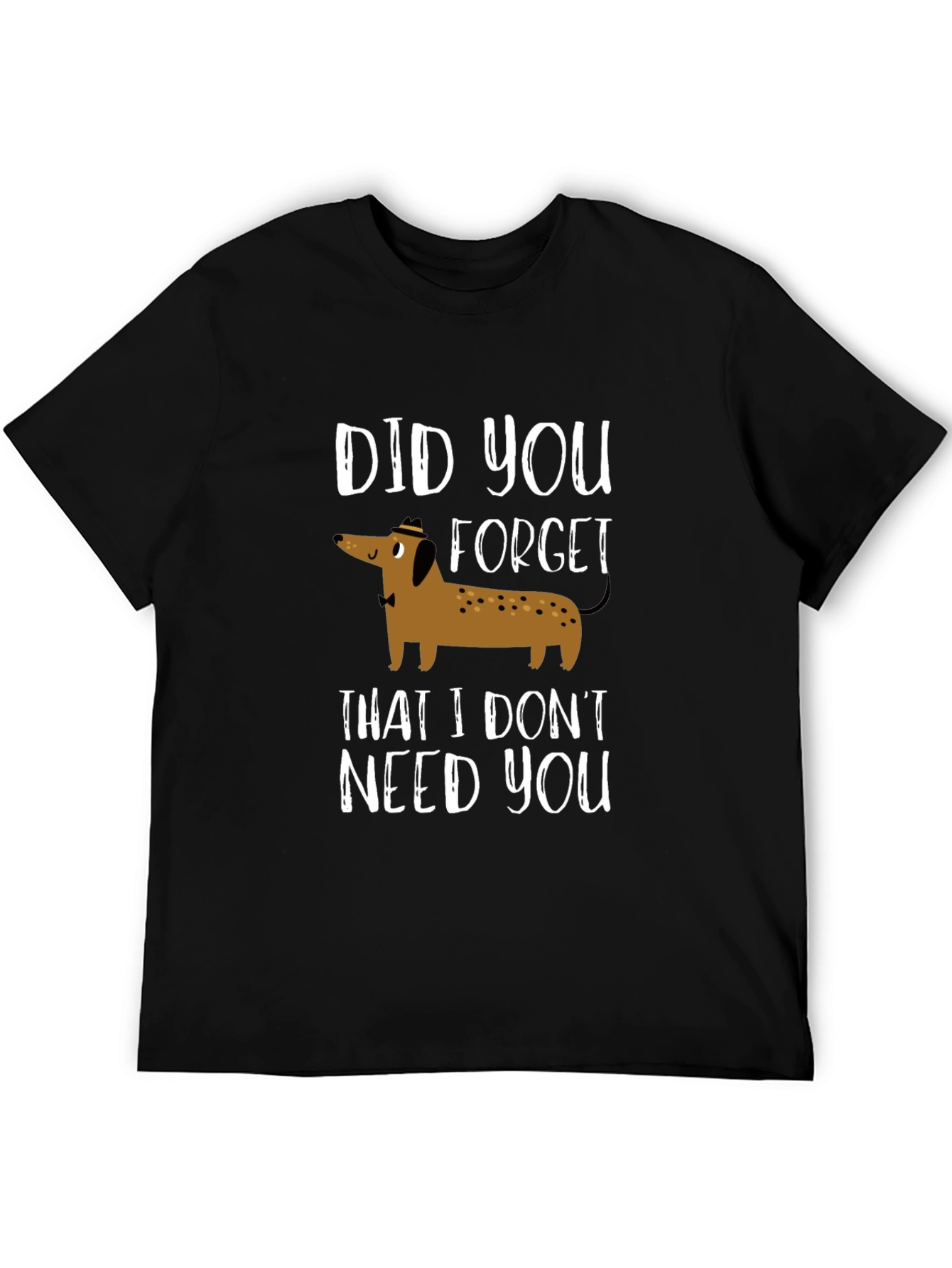 Black Funny Dachshund T-Shirt - Did You Forget? view 5