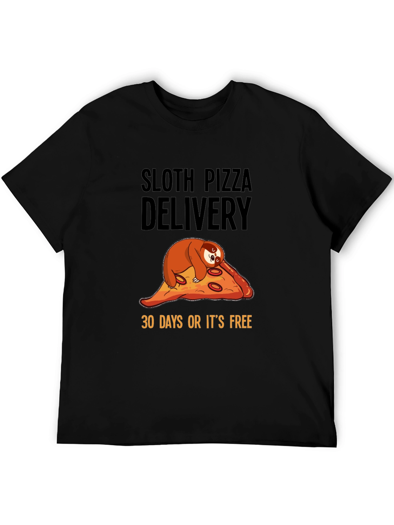 Black Sloth Pizza Delivery T-Shirt - Funny Guarantee view 5