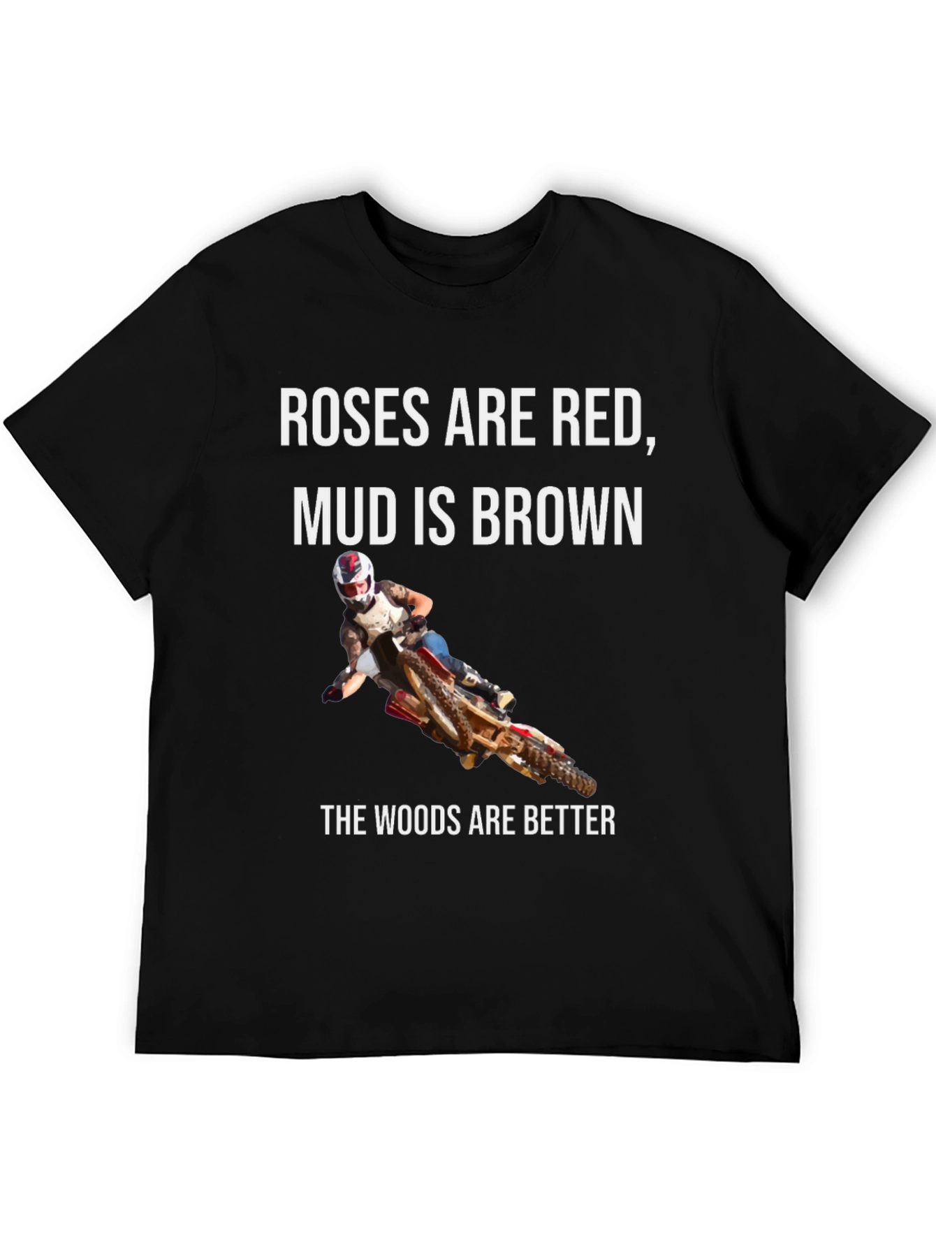 Black Roses Are Red Mud is Brown T-Shirt view 5