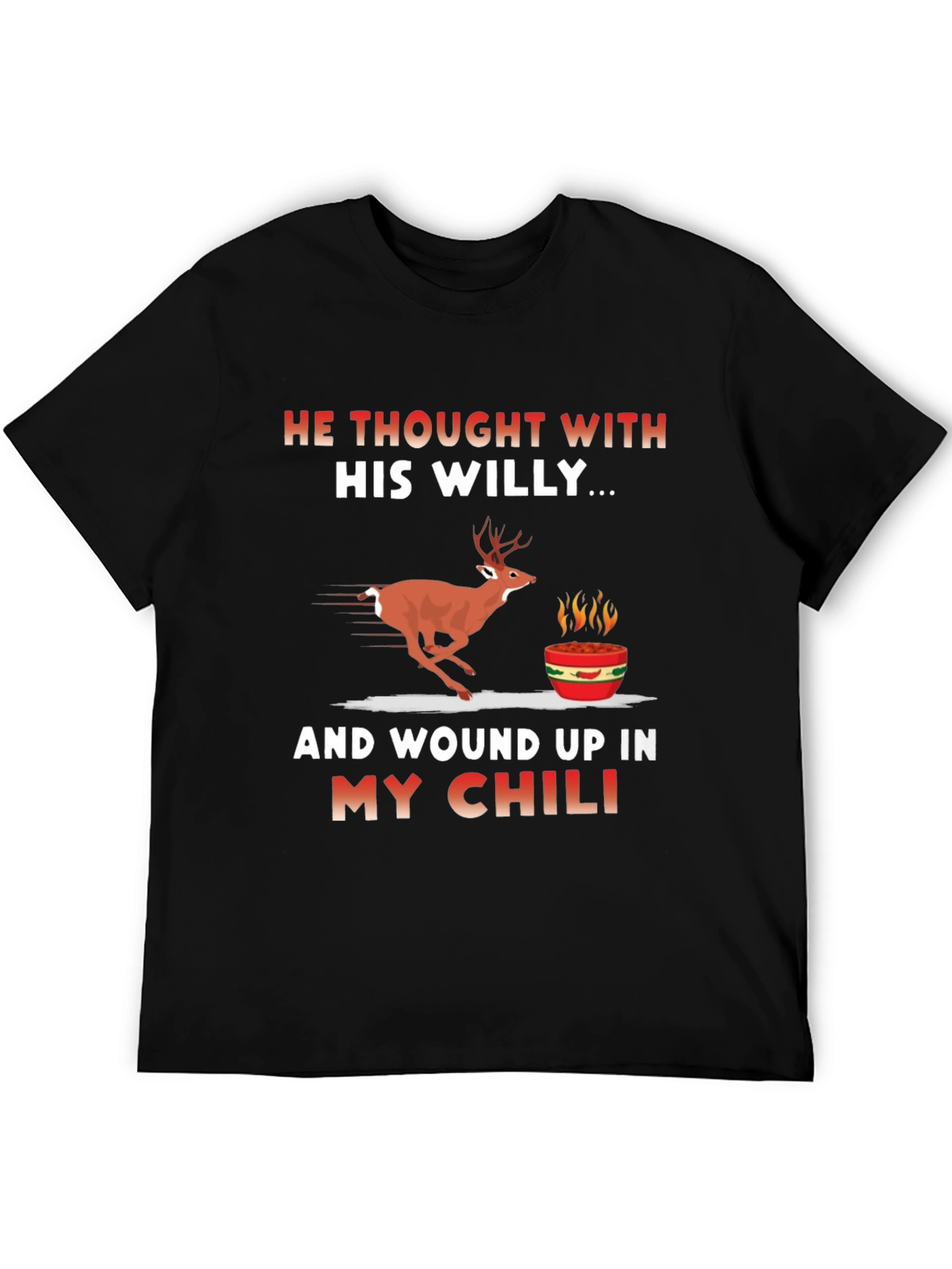 Black He Thought With His Willy T-Shirt view 5
