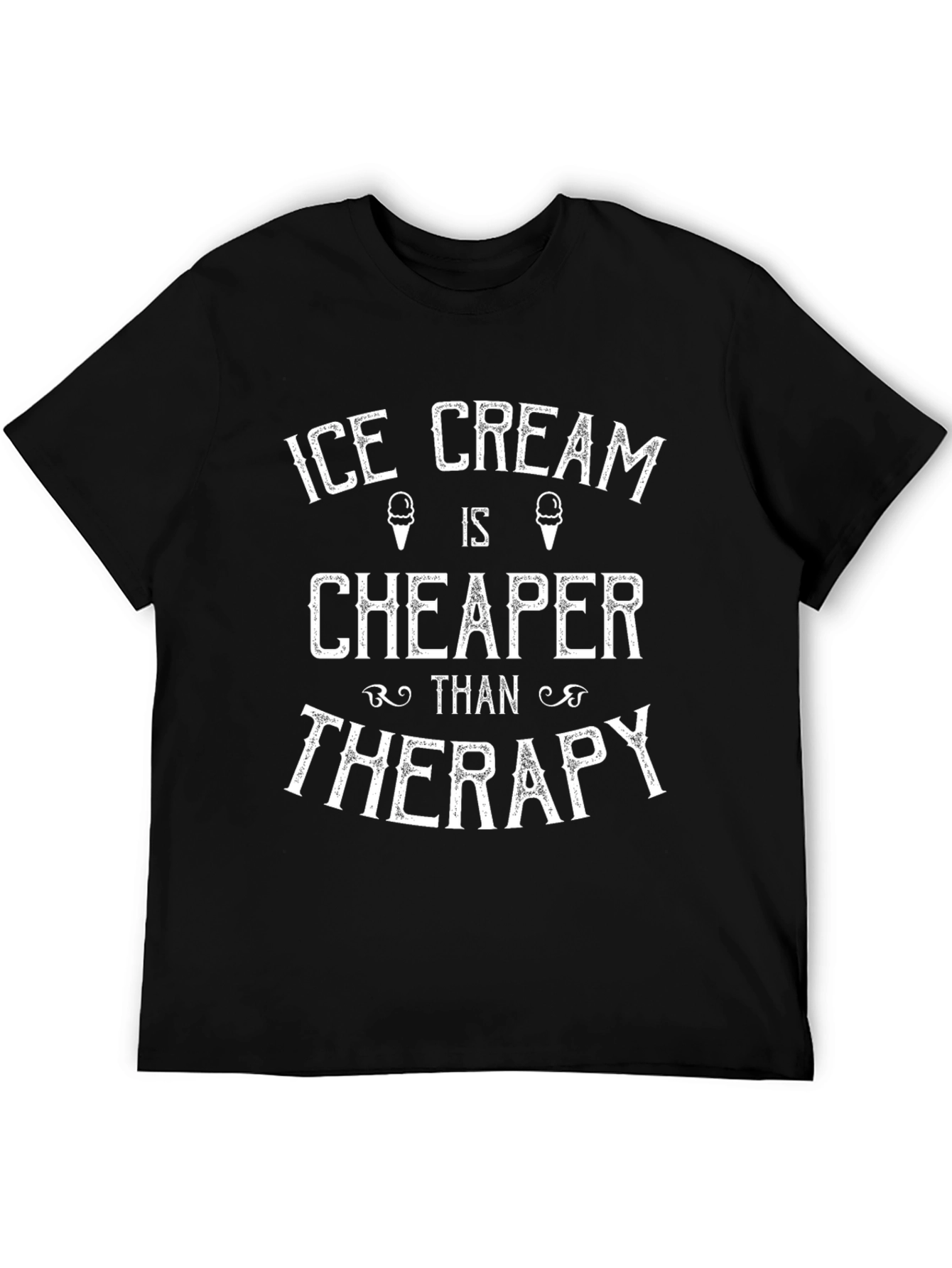 Black Ice Cream Cheaper Than Therapy Black T-Shirt view 5