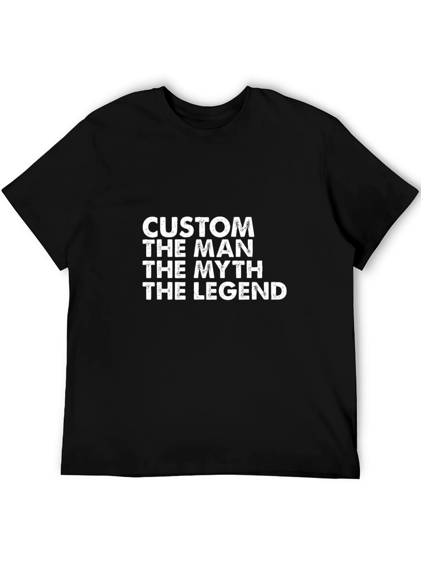 Black Custom Man Myth Legend Black T-Shirt view 5