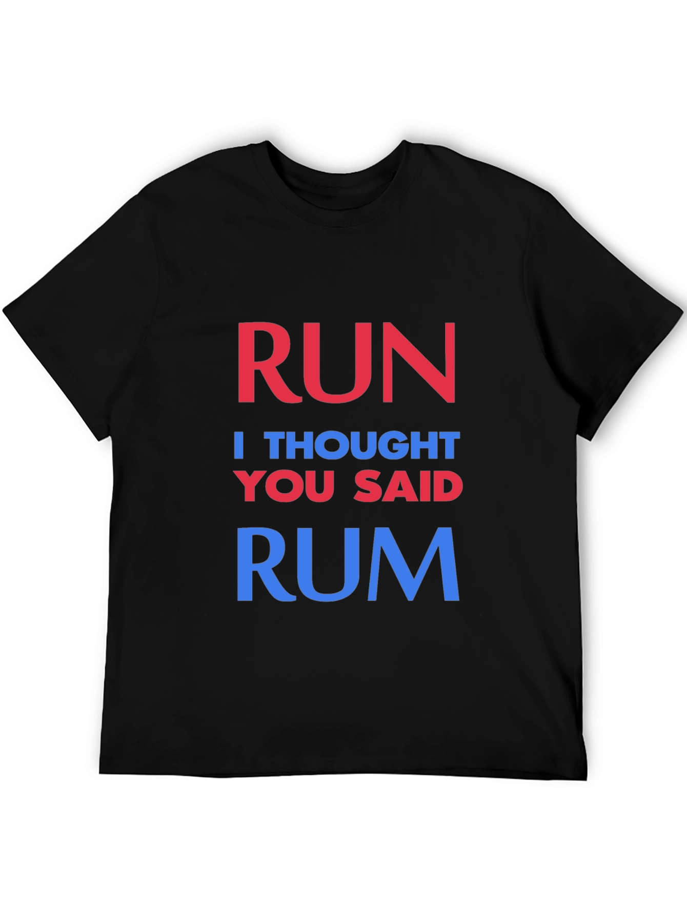 Black Run? I Thought You Said Rum T-Shirt view 5