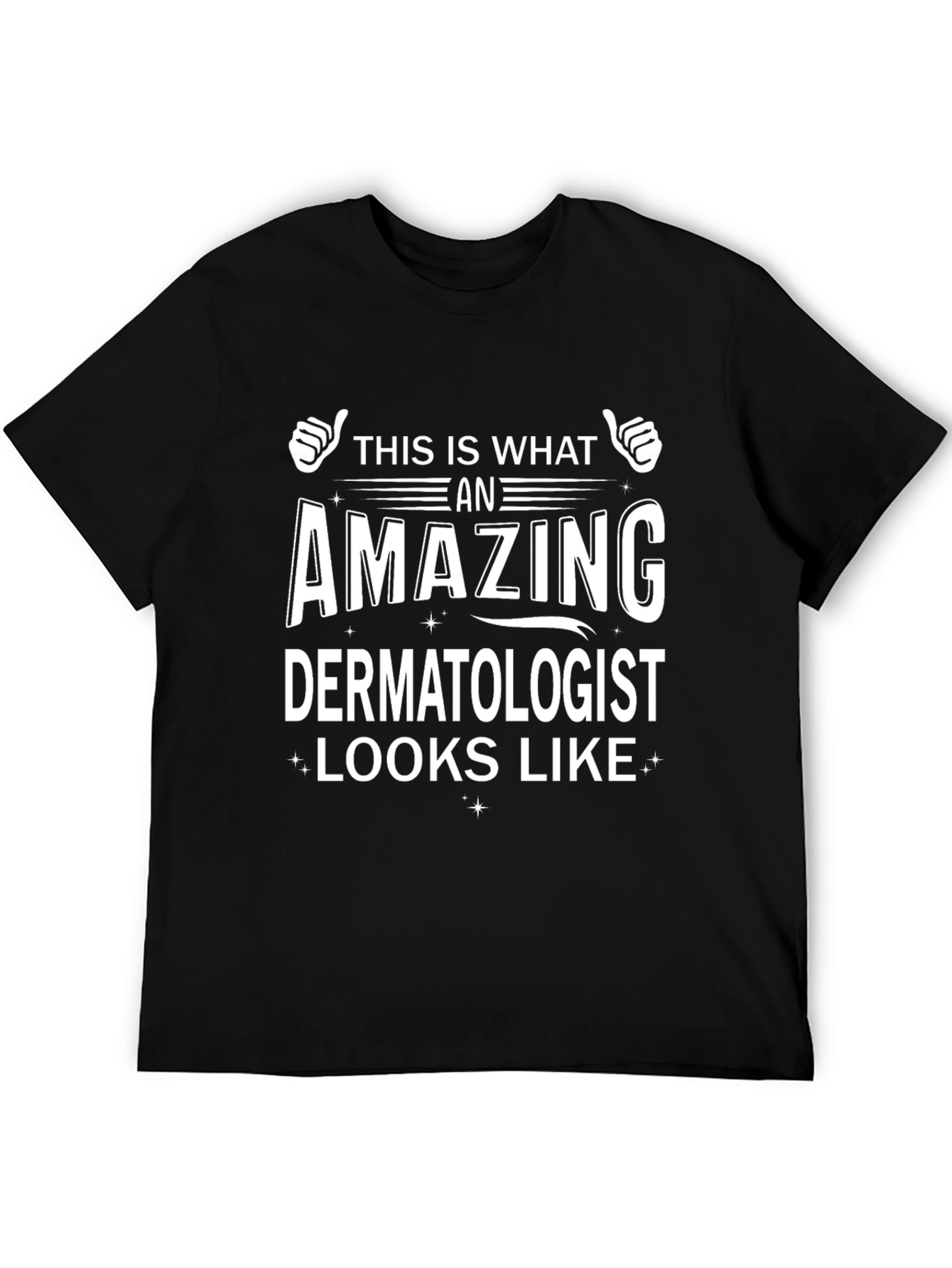Black Amazing Dermatologist T-Shirt - Gift for Doctors view 5