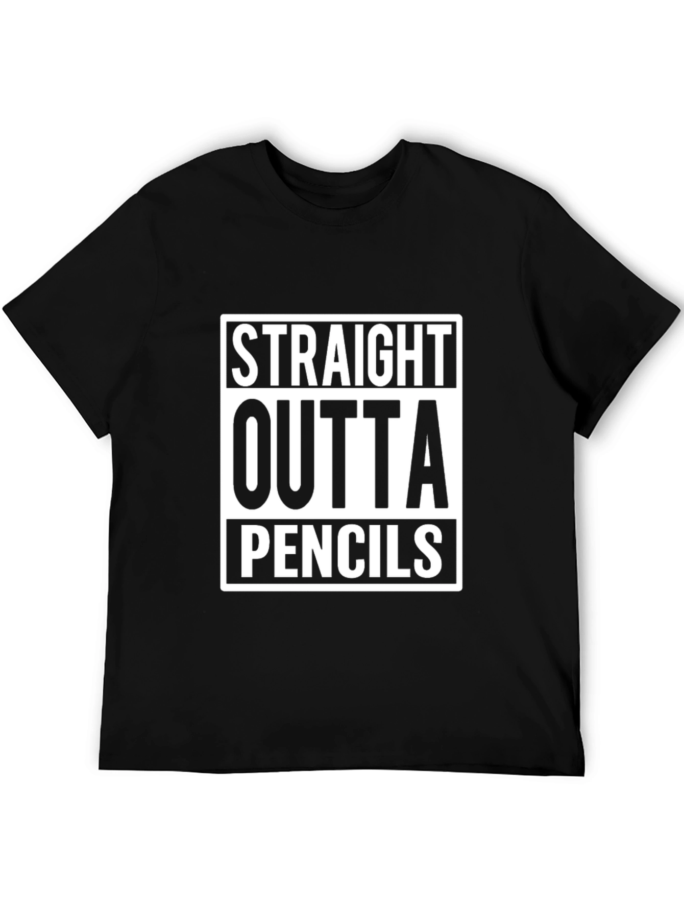 Black Straight Outta Pencils T-Shirt - Funny Graphic Tee view 5