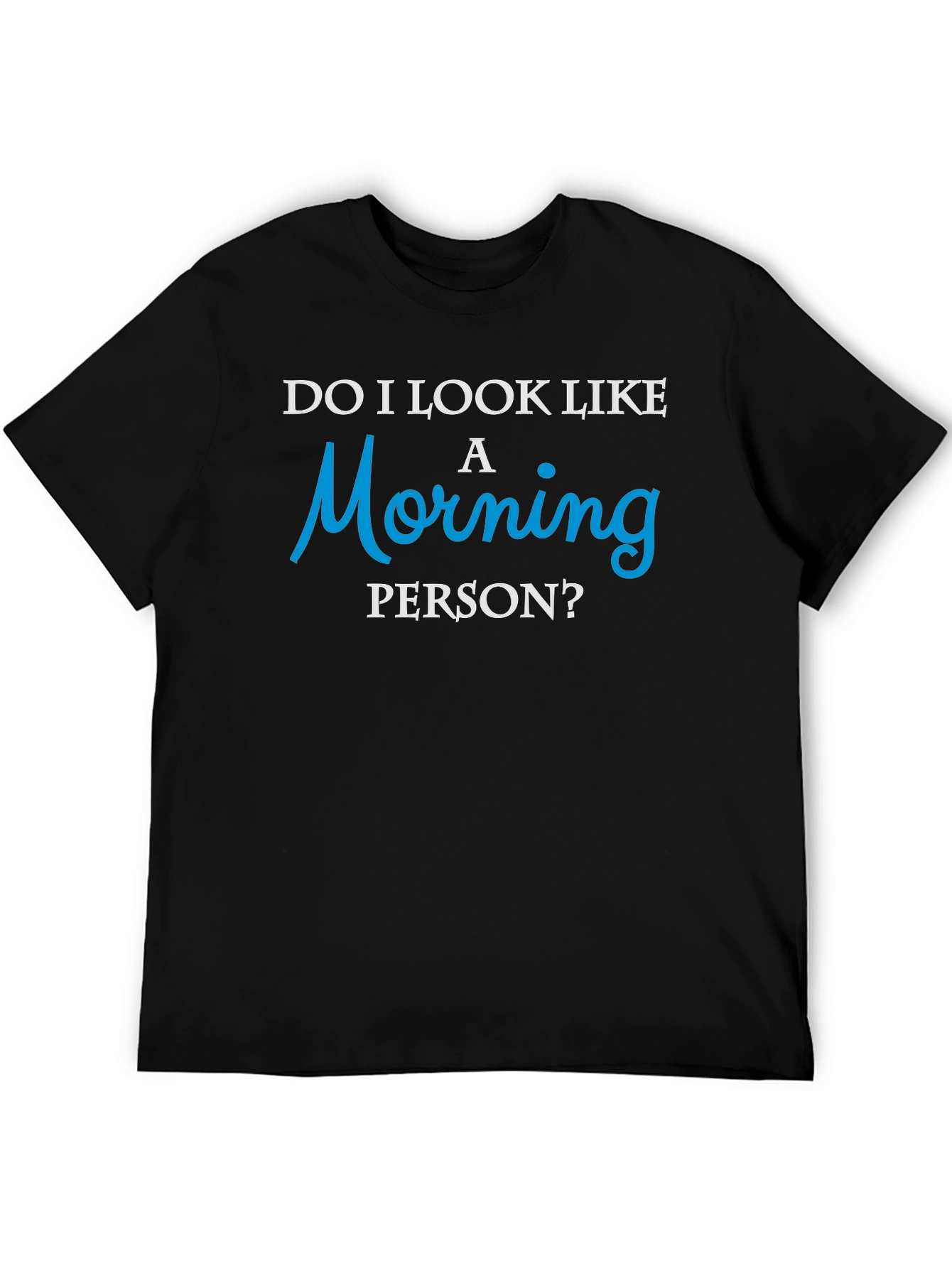 Black Funny "Morning Person?" Graphic Tee view 5