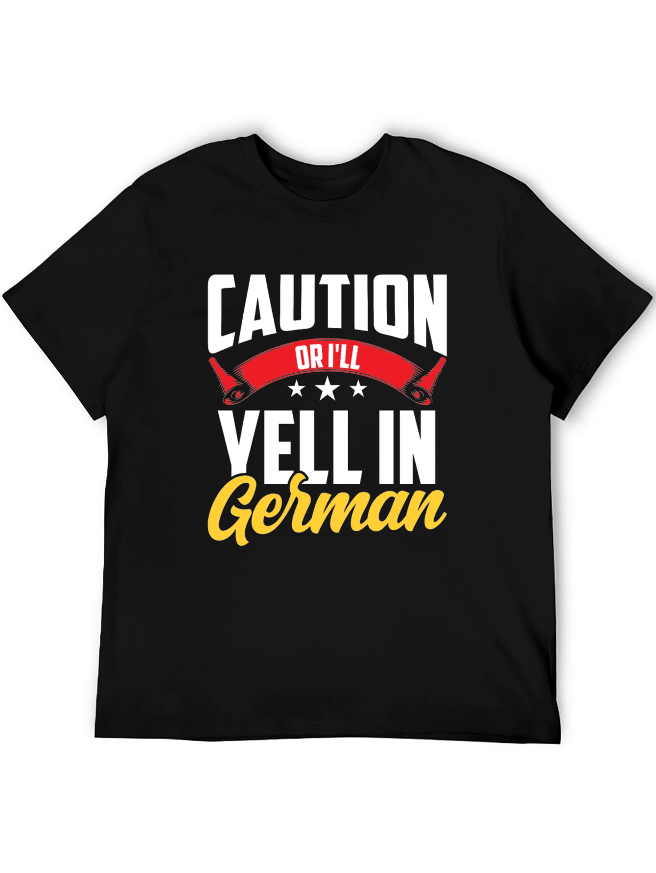 Black Caution, I'll Yell in German T-Shirt - Funny view 5