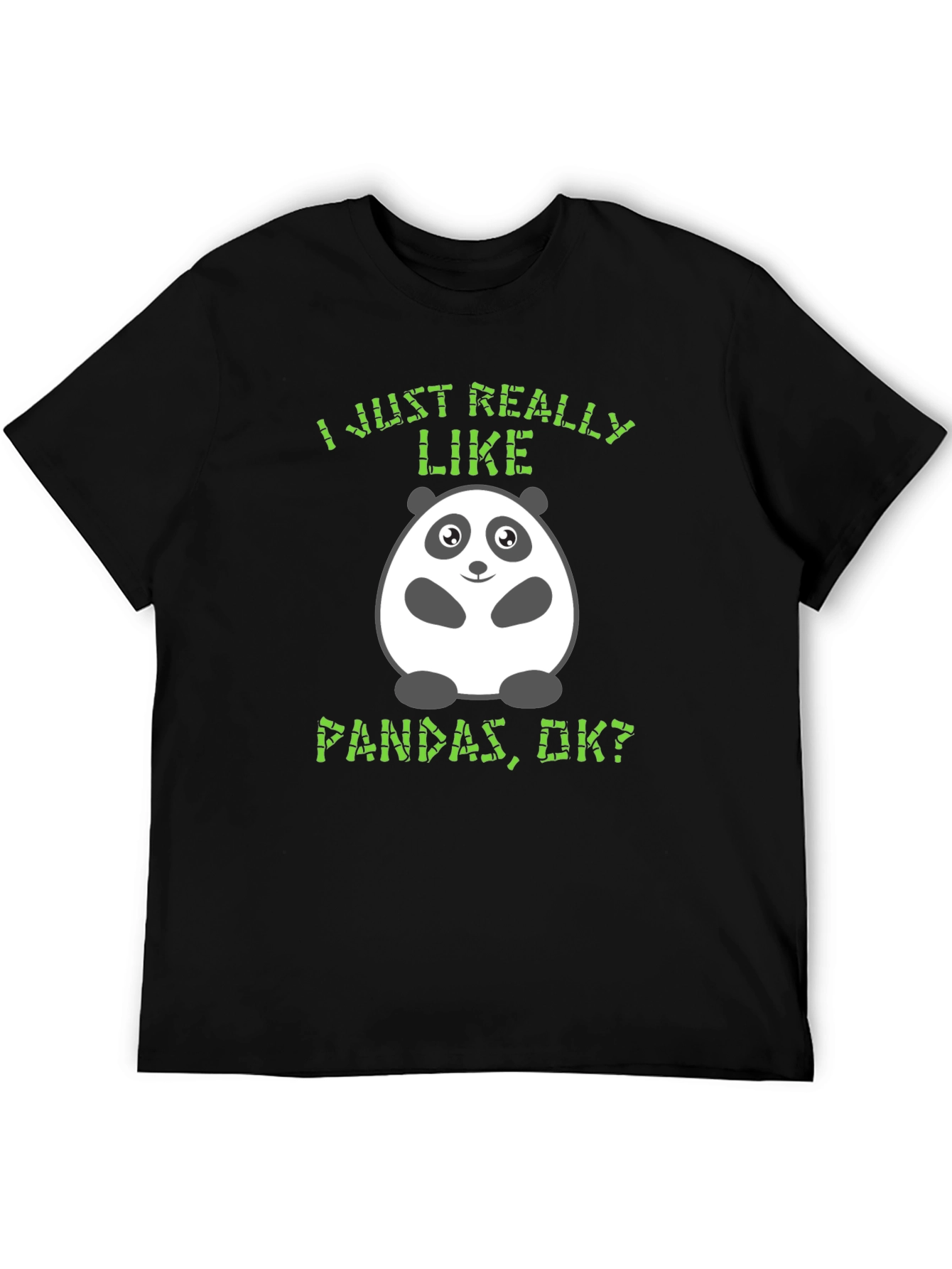 Black Funny Panda T-Shirt - I Just Really Like Pandas view 5