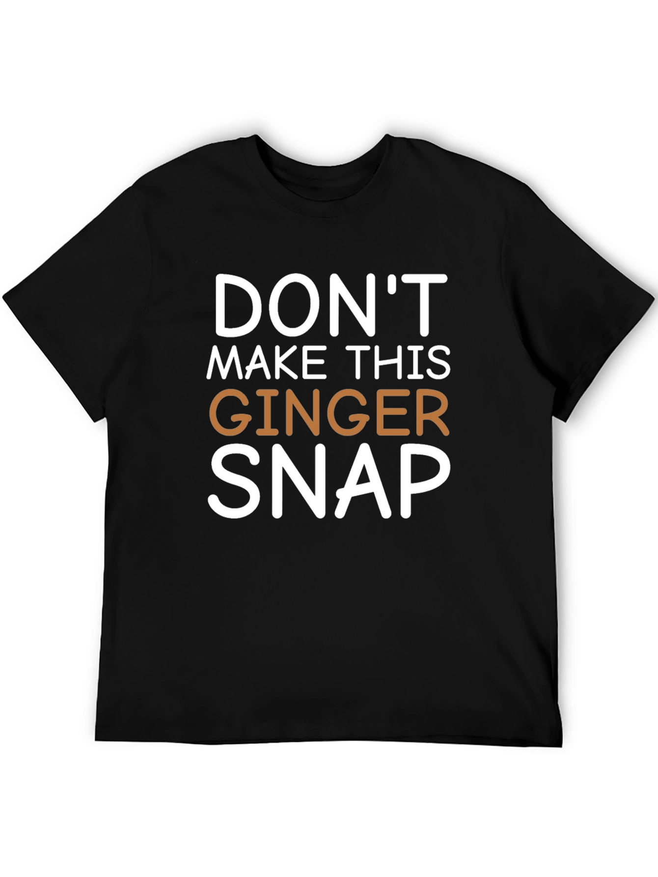Black Don't Make This Ginger Snap Novelty Tee view 5