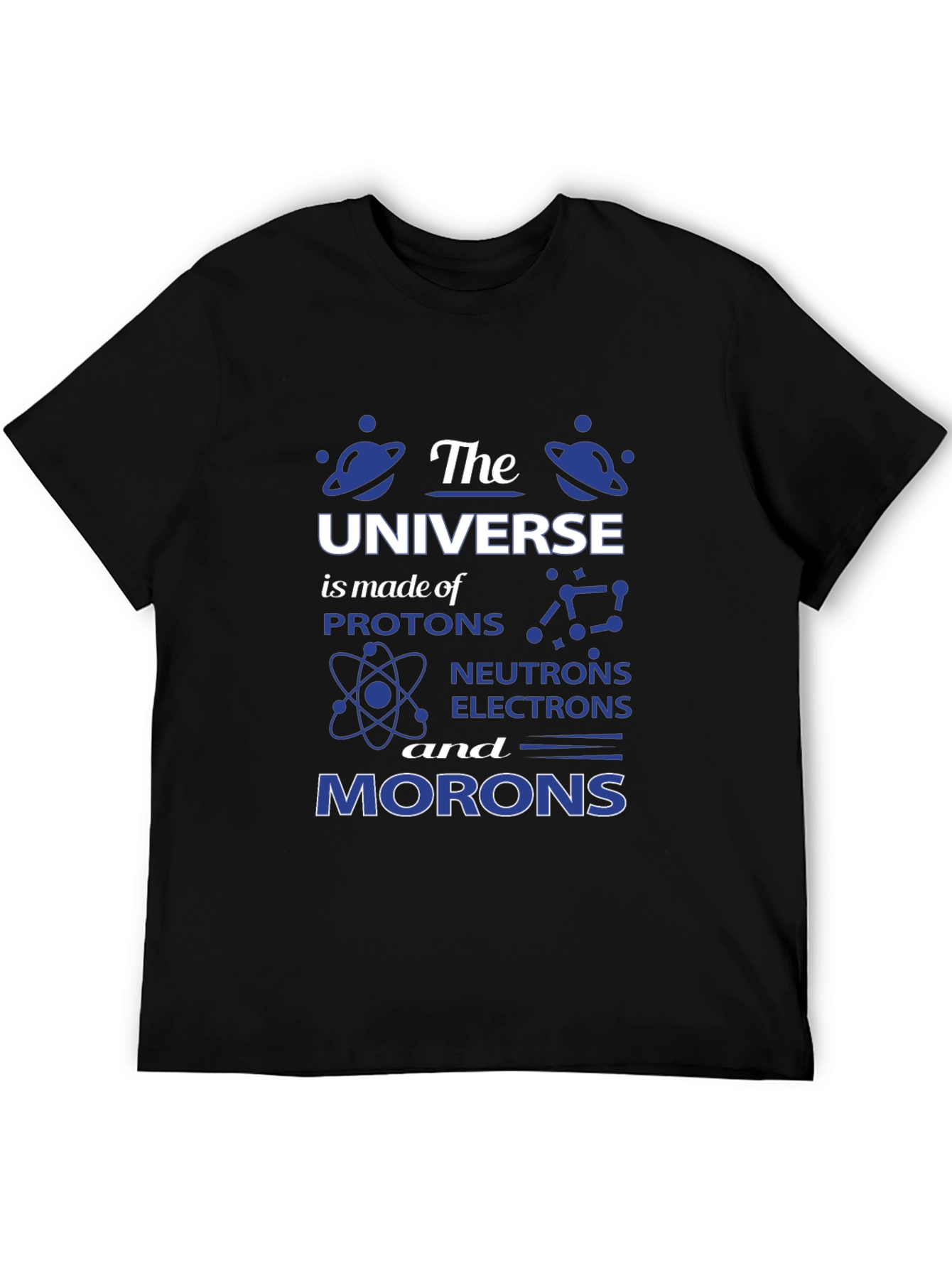 Black The Universe T-Shirt - Science Humor Tee view 5