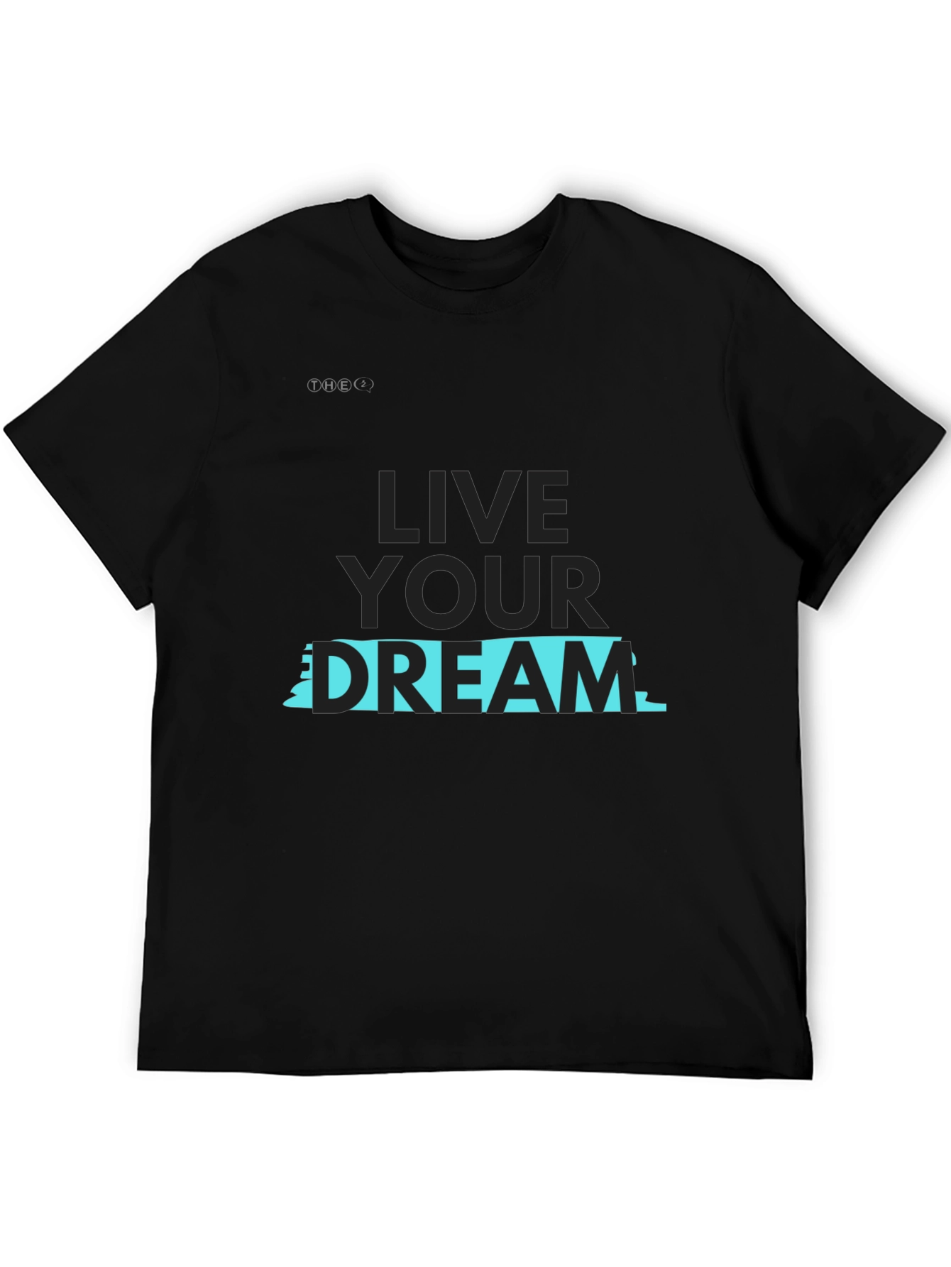 Black Live Your Dream Graphic Tee - Stylish Black T-Shirt view 5