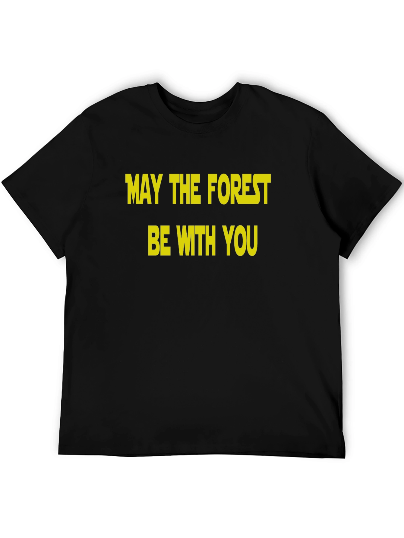 Black May the Forest Be With You T-Shirt view 5