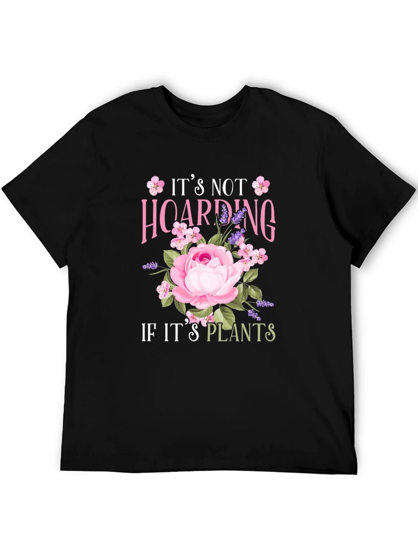 Black It's Not Hoarding If It's Plants T-Shirt view 5