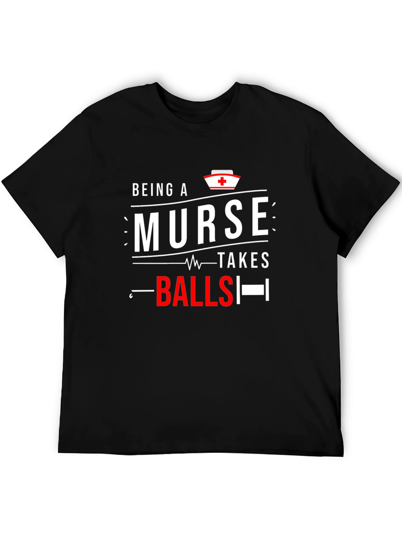 Black Being A Nurse Takes Balls Graphic Tee view 5