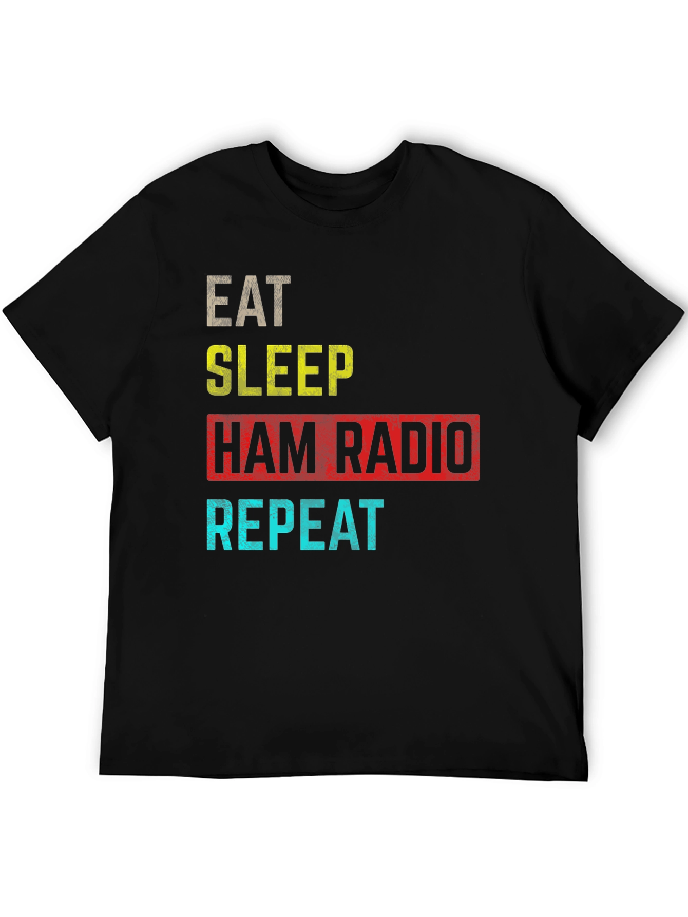 Black Eat Sleep Ham Radio Repeat T-Shirt view 5
