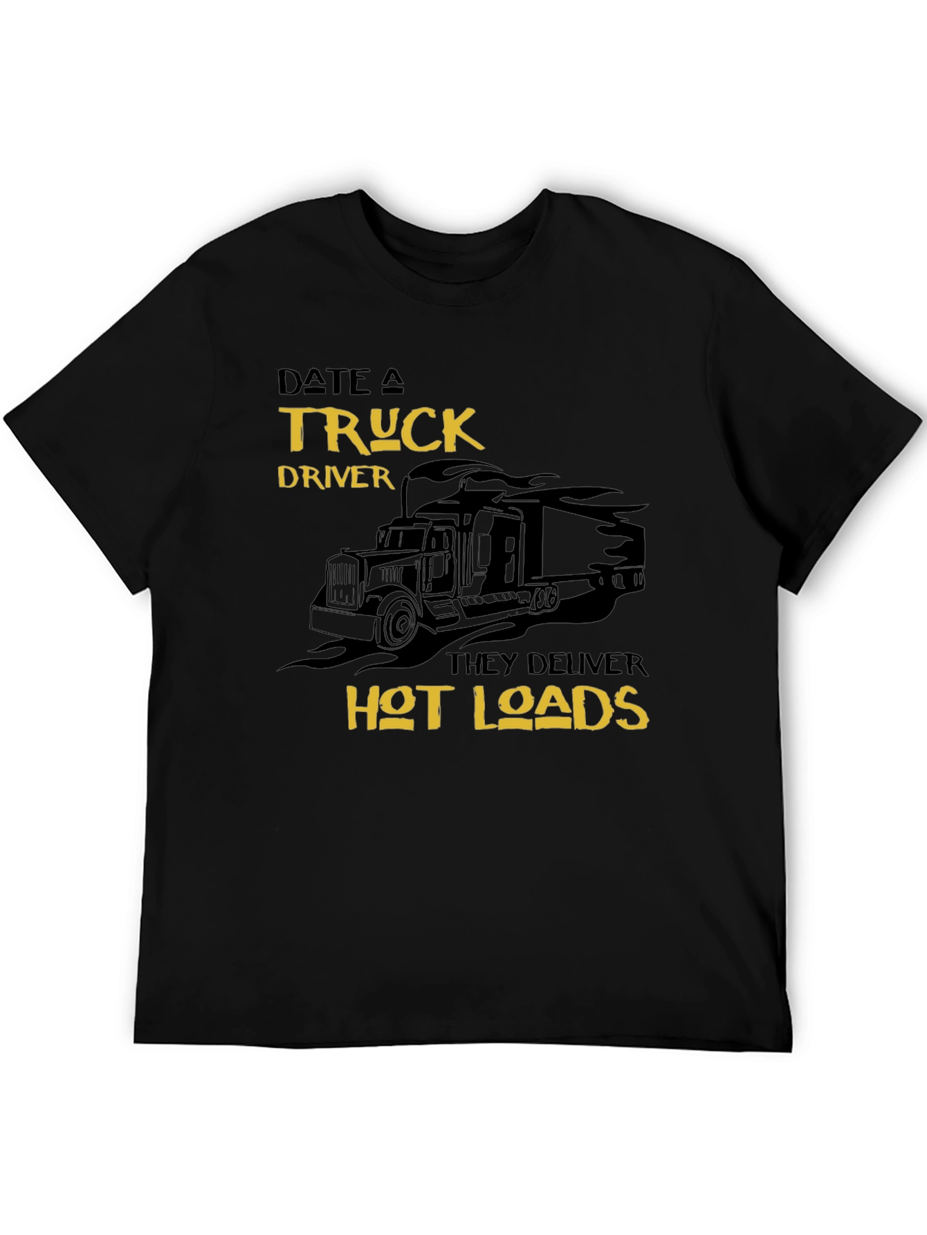 Black Date a Truck Driver Funny Graphic T-Shirt view 5