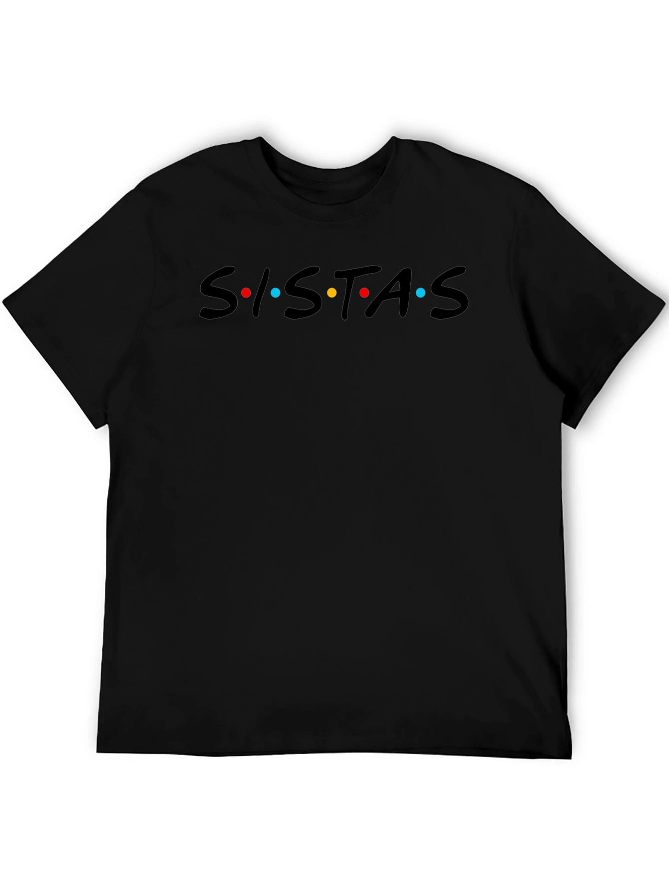 Black SISTAS Black Graphic Tee -  Friends Inspired view 5