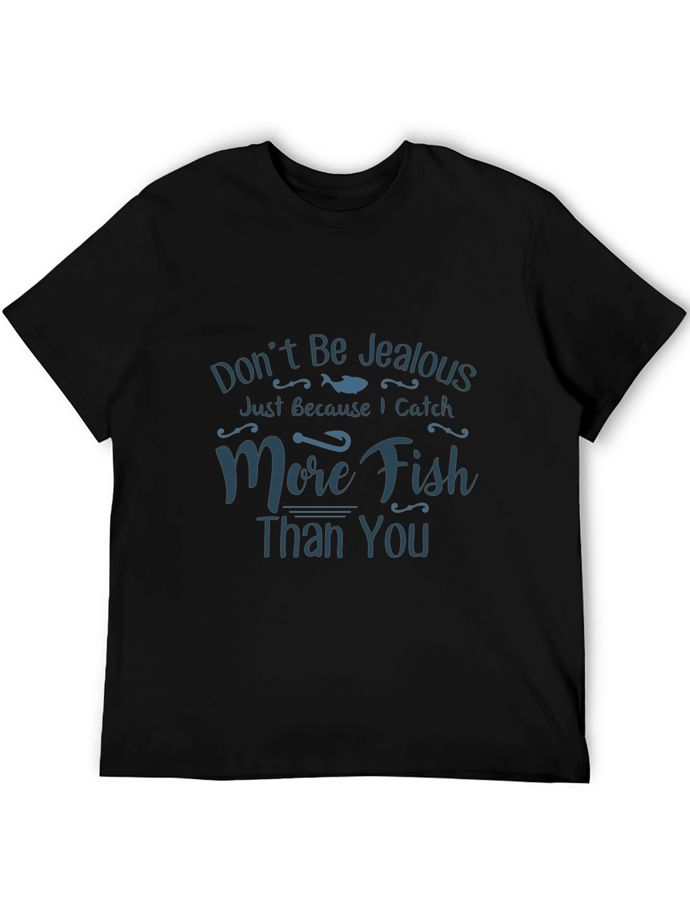 Black Funny Fishing T-Shirt - Don't Be Jealous view 5