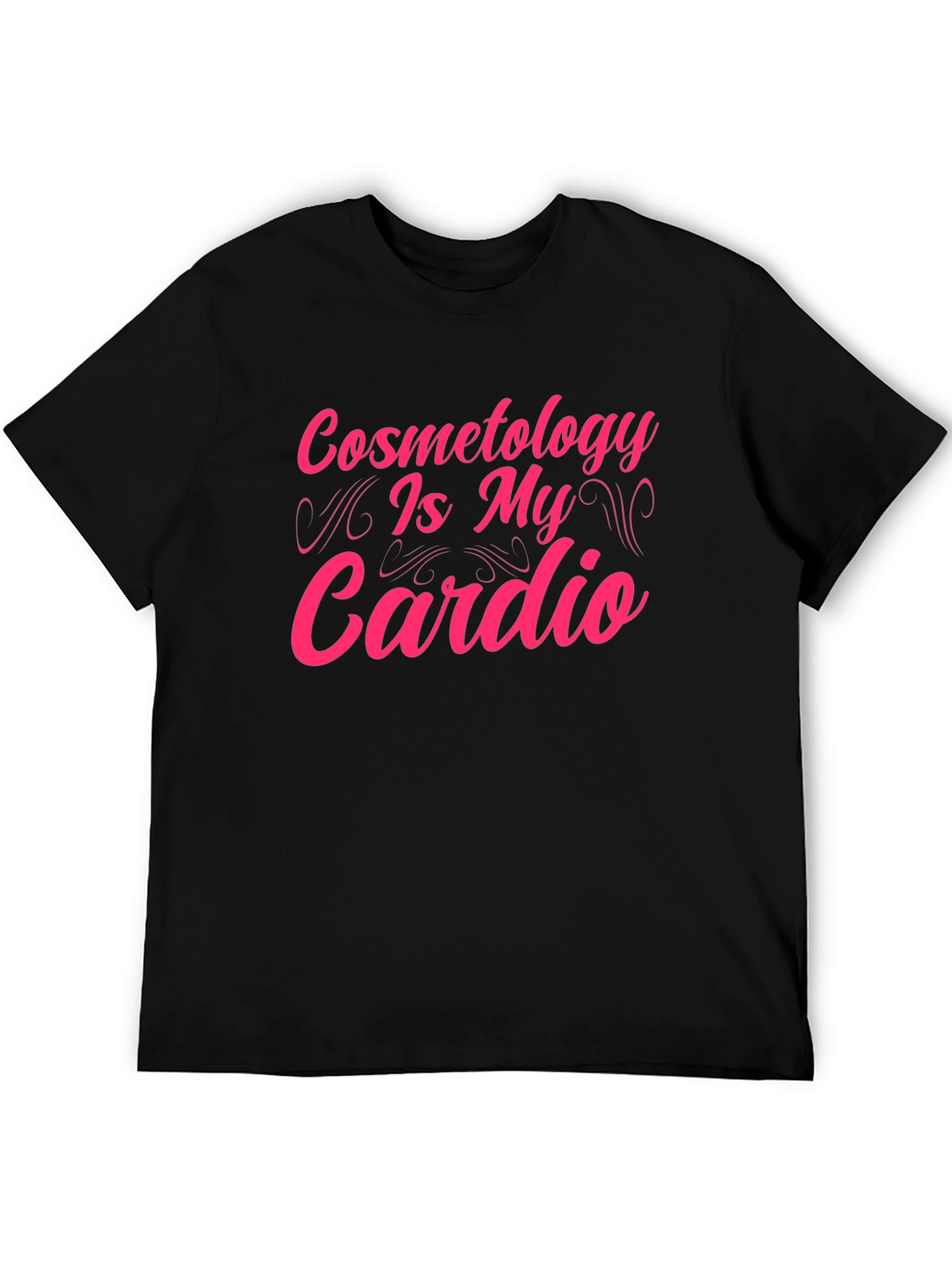 Black Cosmetology Is My Cardio Black T-Shirt view 5