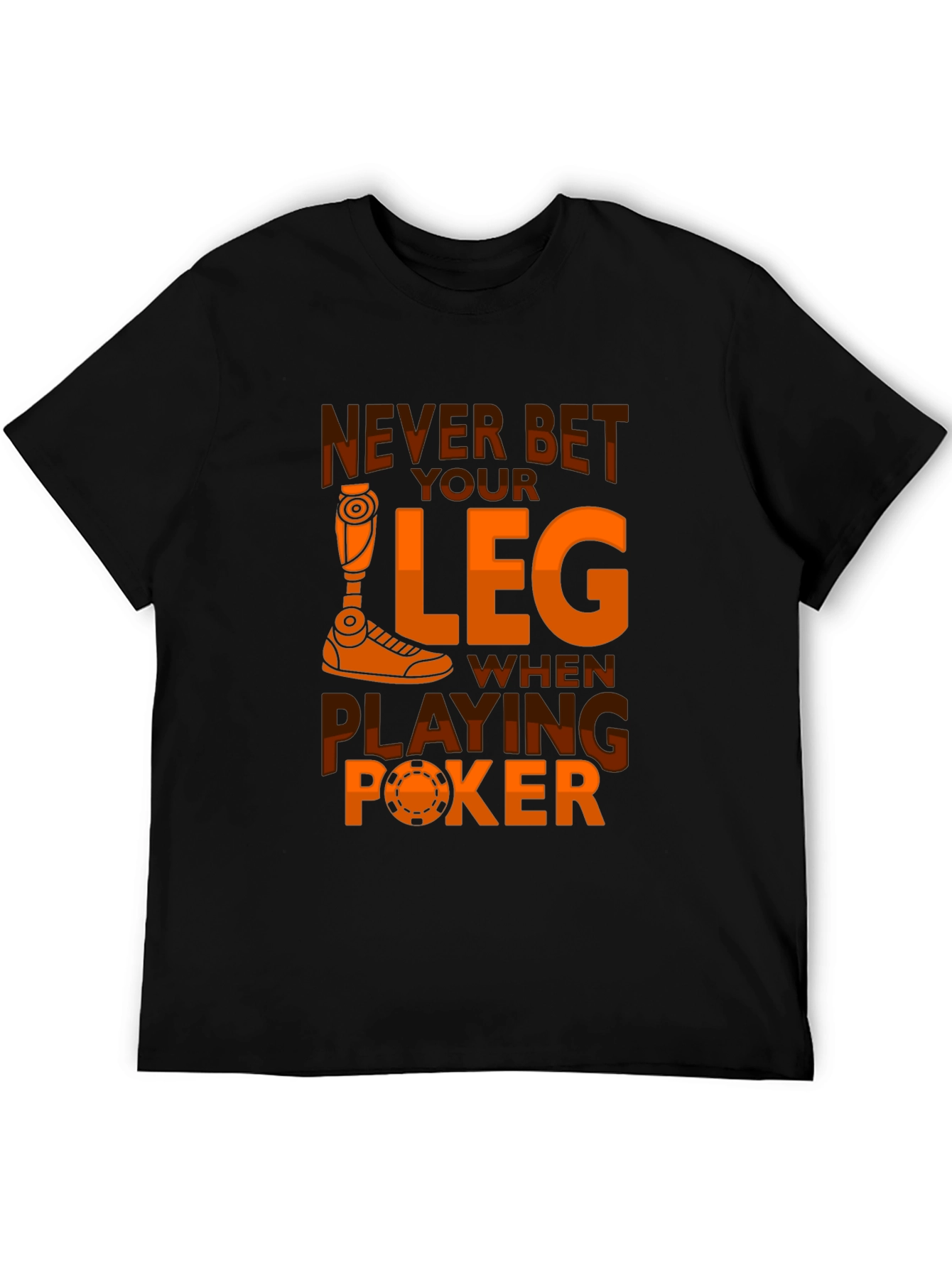 Black Never Bet Your Leg Poker Graphic Tee view 5