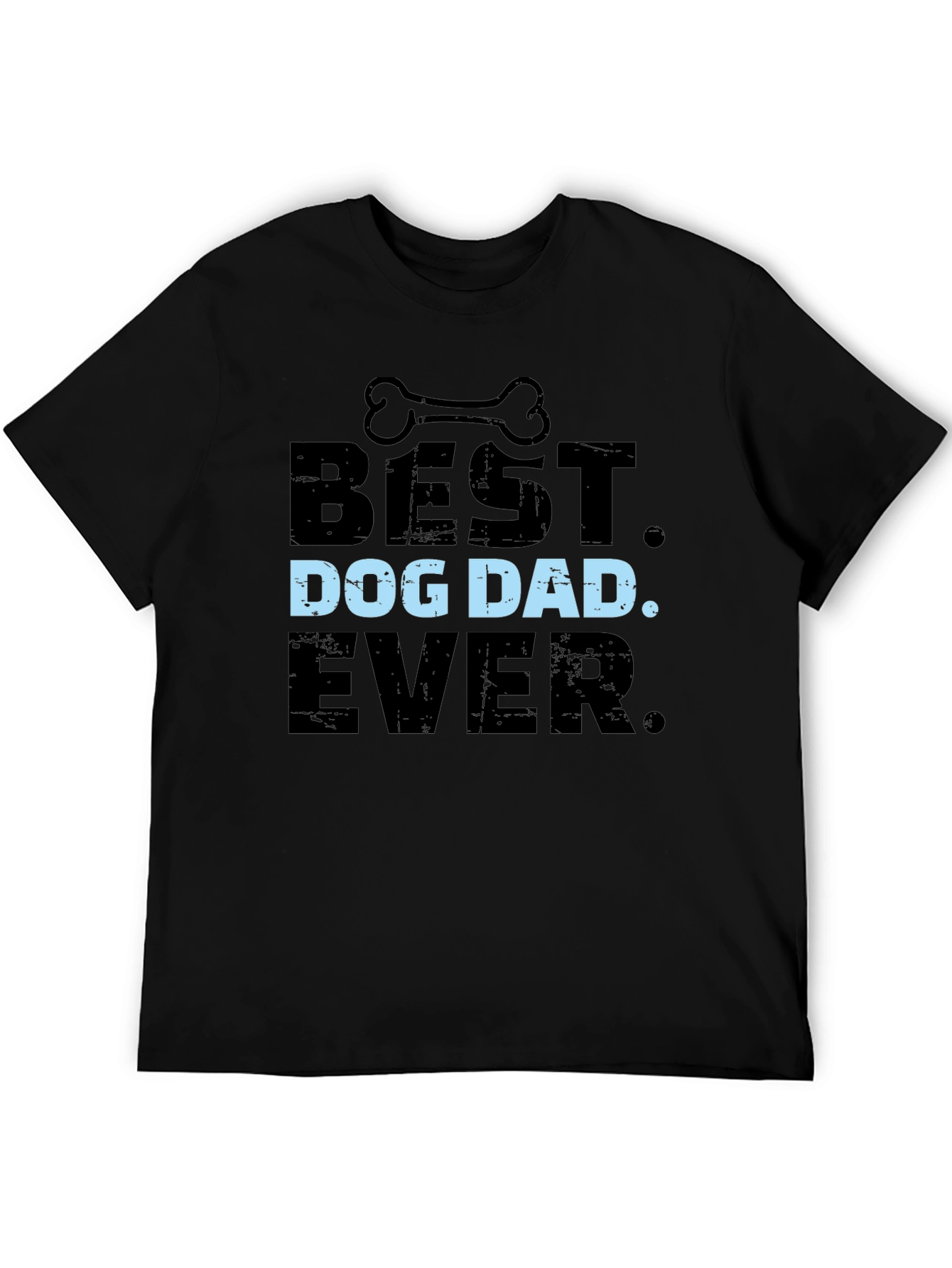 Black Best Dog Dad Ever T-Shirt view 5