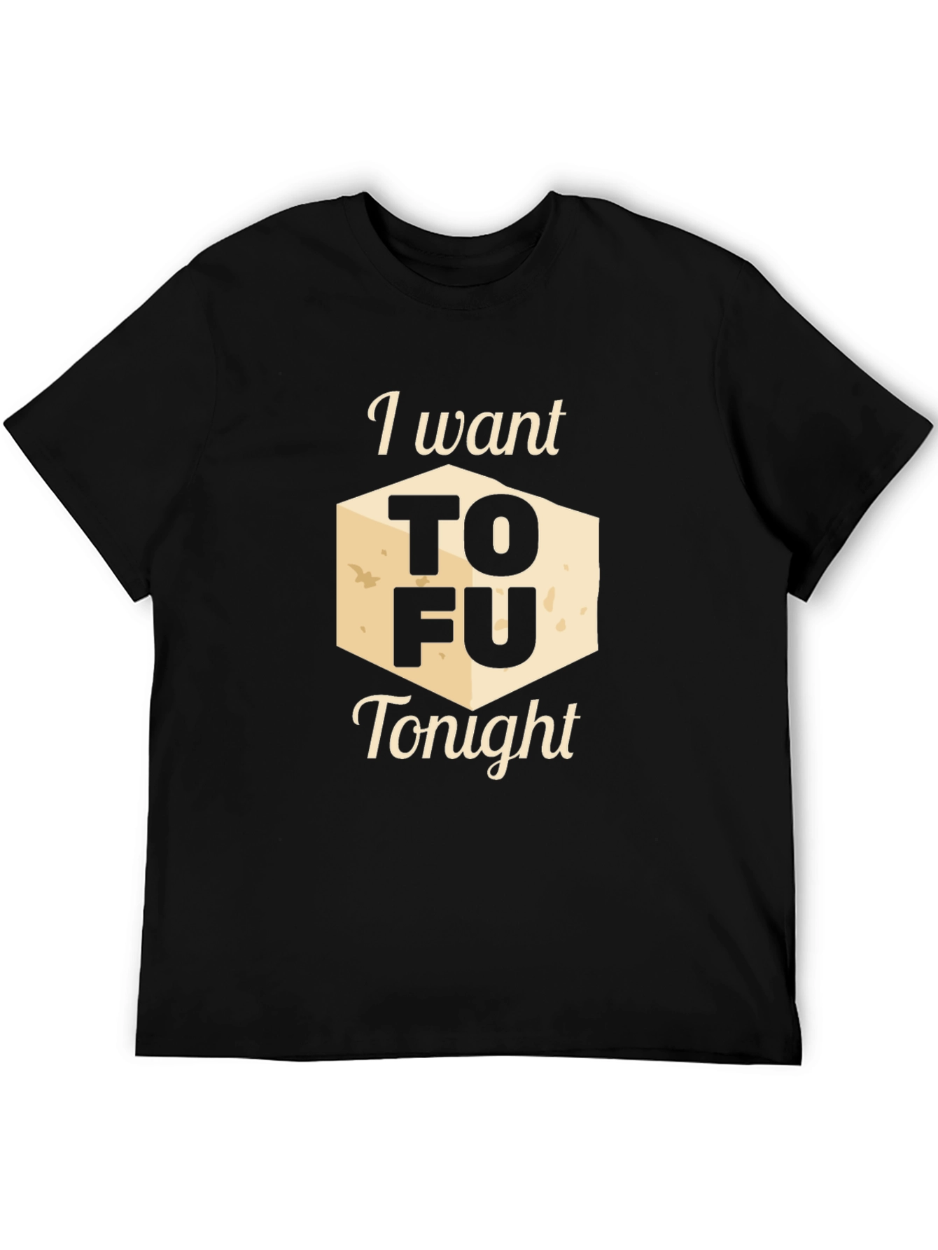 Black I Want Tofu Tonight Graphic Tee - Novelty Shirt view 5