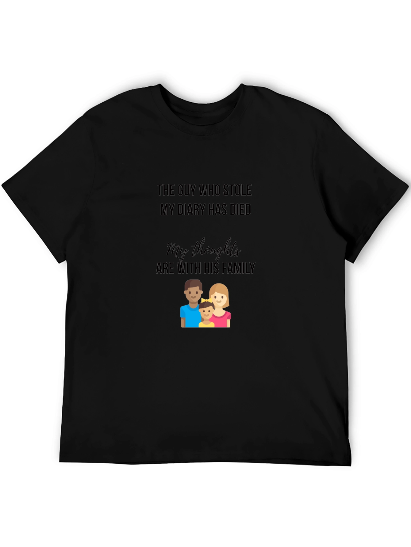Black Humorous 'The Guy Who Stole My Diary' Graphic T-Shirt view 5