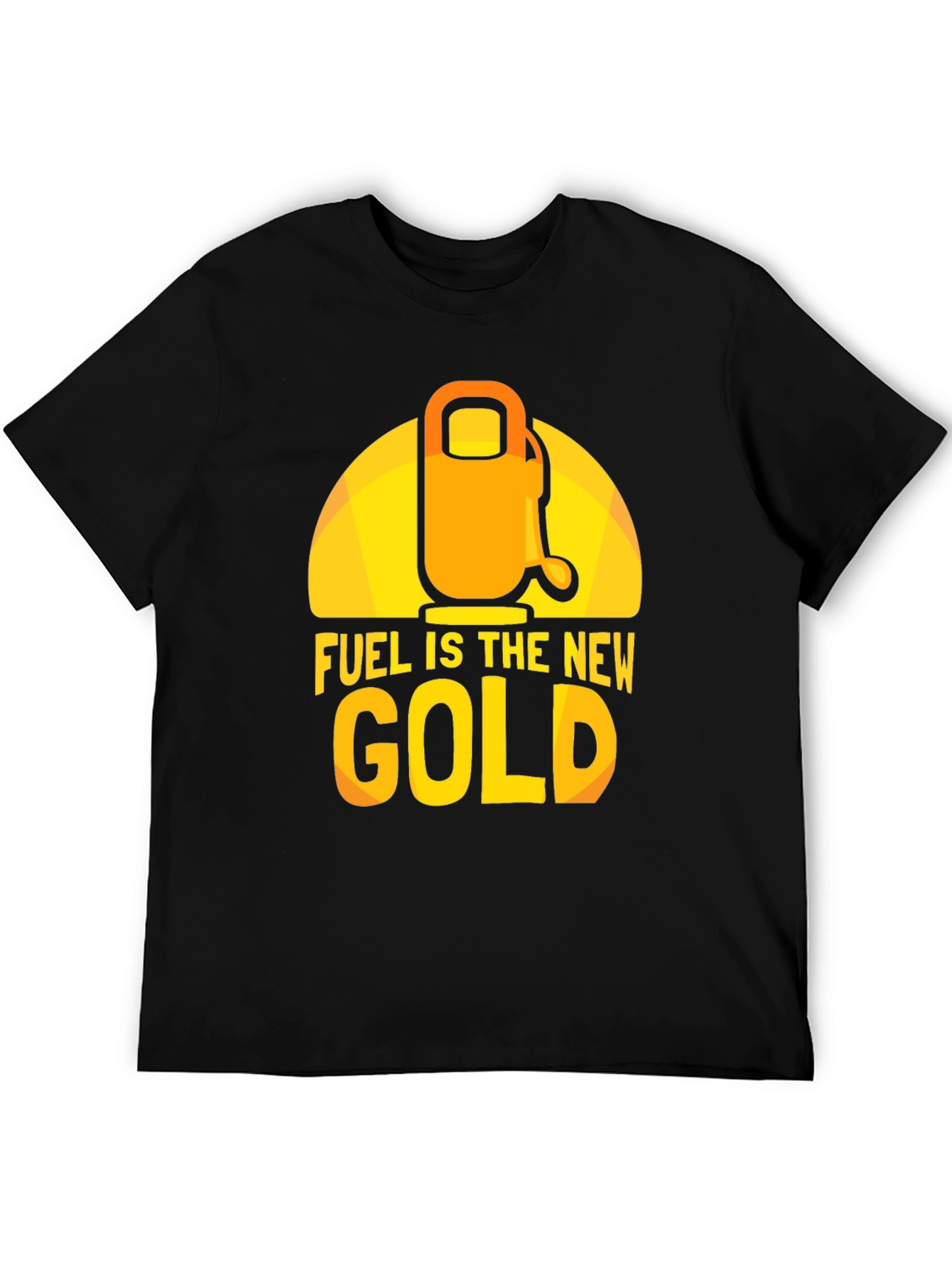 Black Fuel is the New Gold Graphic T-Shirt view 5