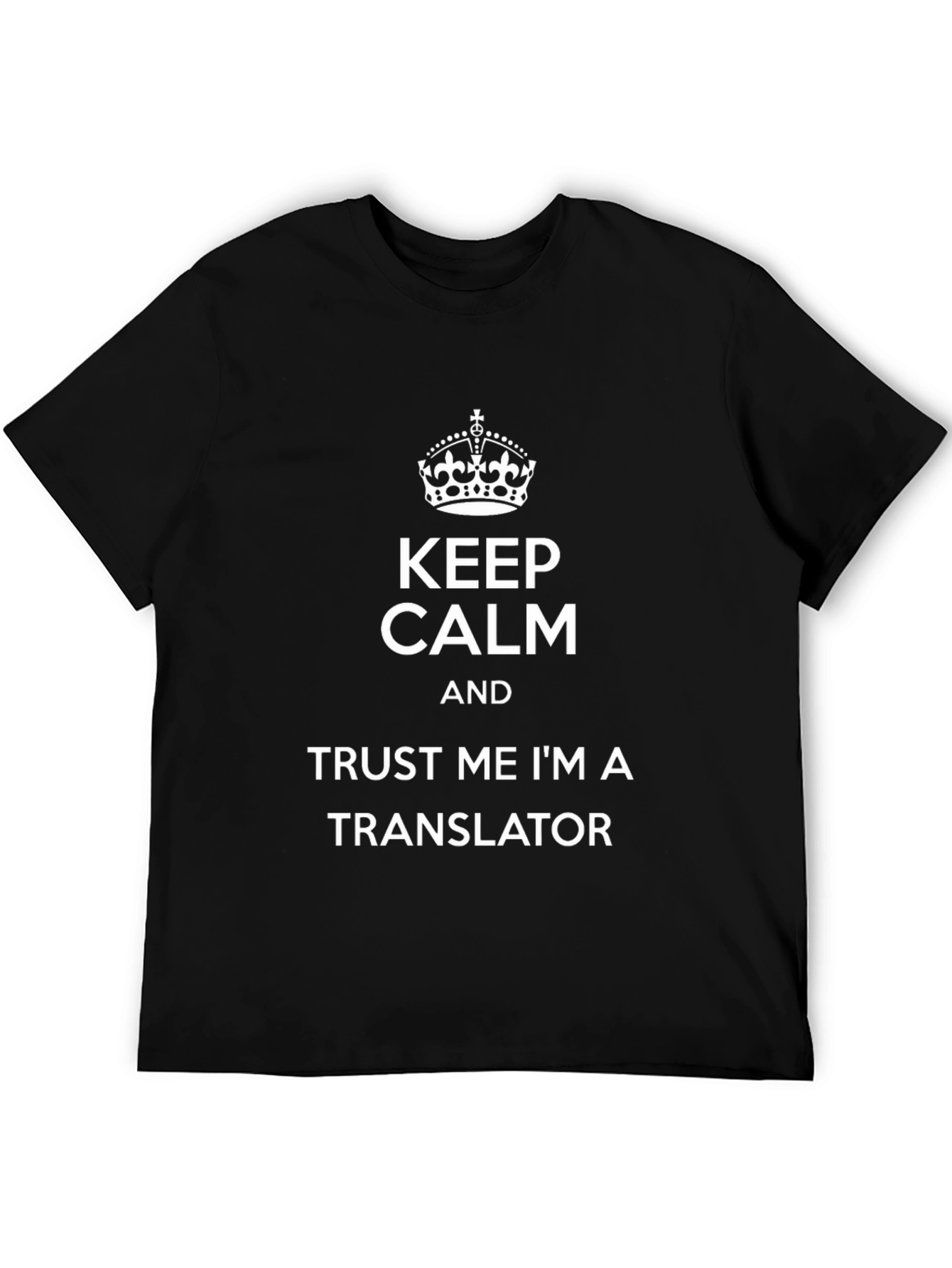 Black Keep Calm Translator Black T-Shirt view 5