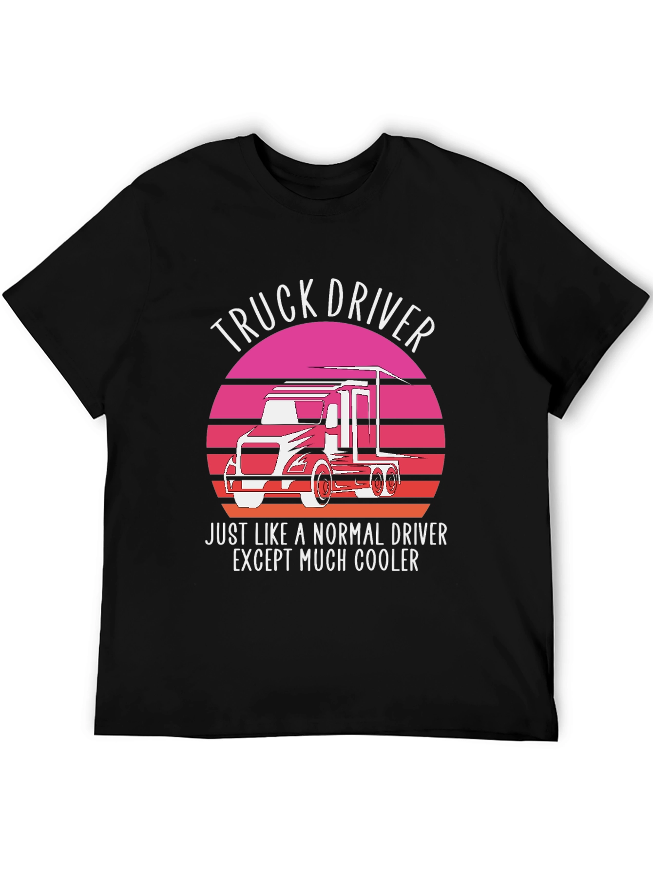 Black Truck Driver T-Shirt - Cooler Than Normal! view 5