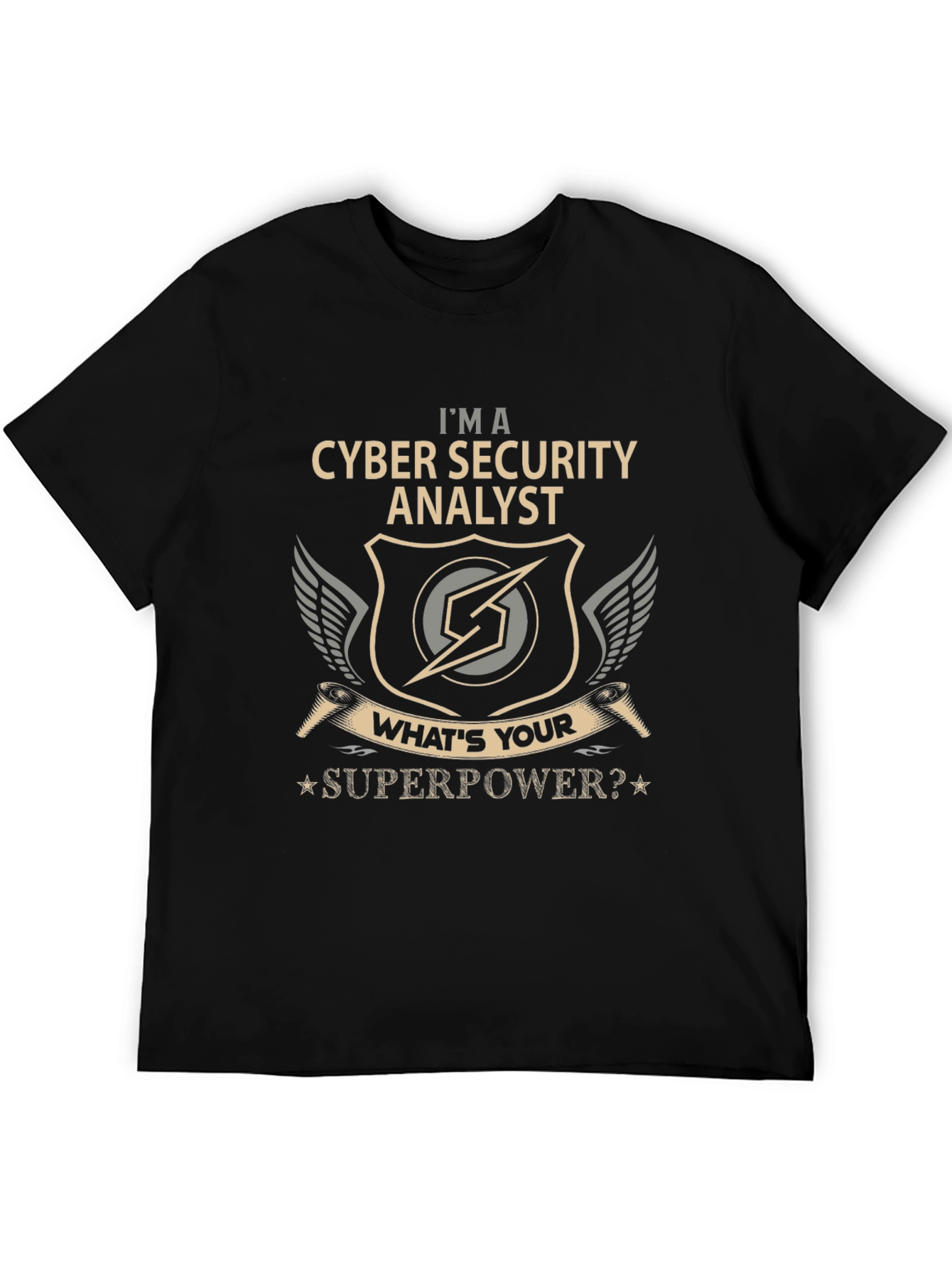 Black Cyber Security Analyst T-Shirt - "What's Your Superpower?" view 5